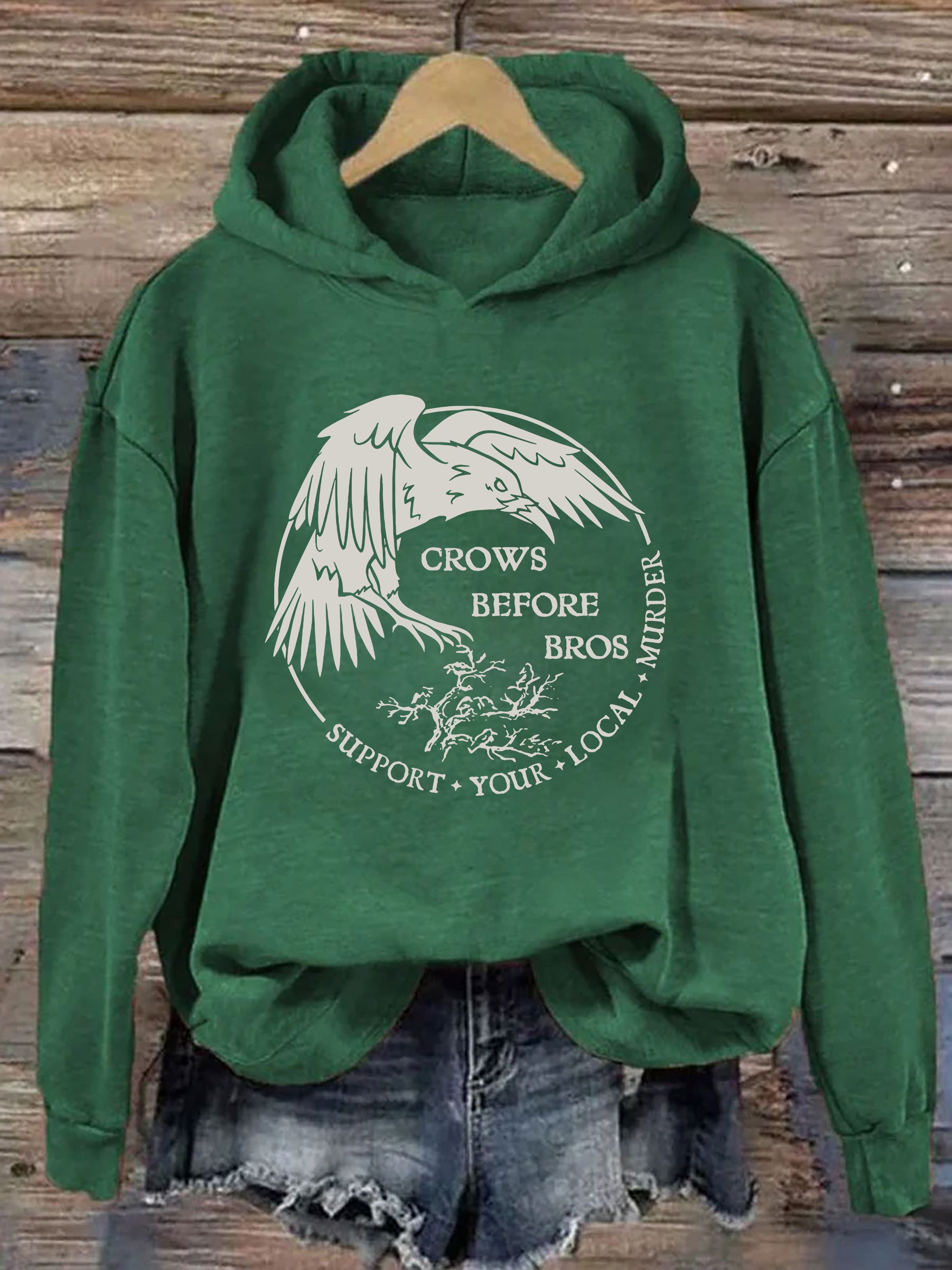 Crows Before Bros Support Your Local Murder Hoodie
