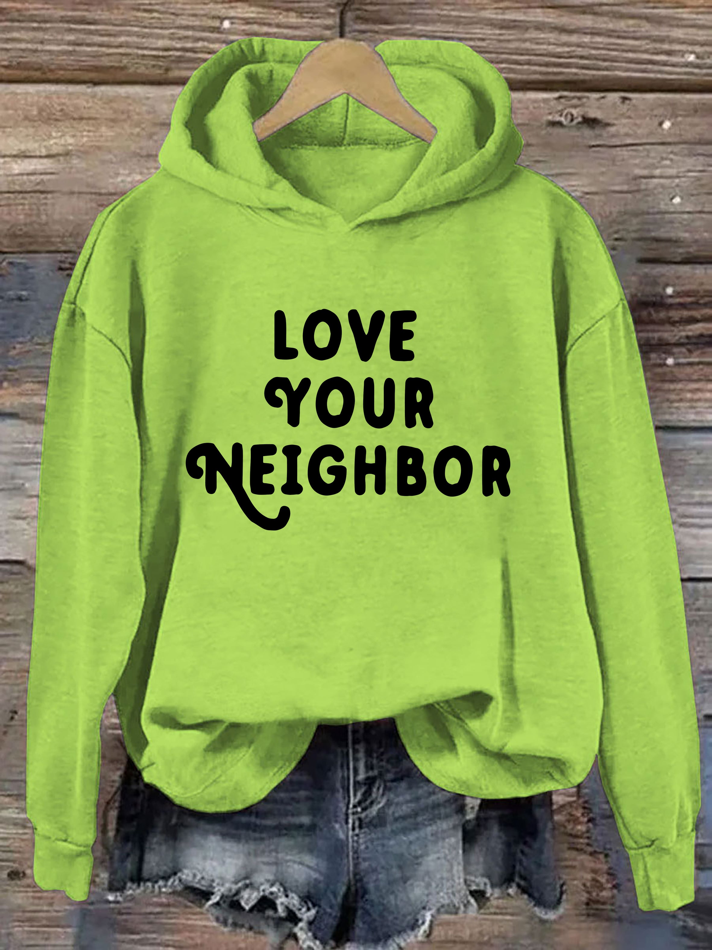 Love Your Neighbor Hoodie