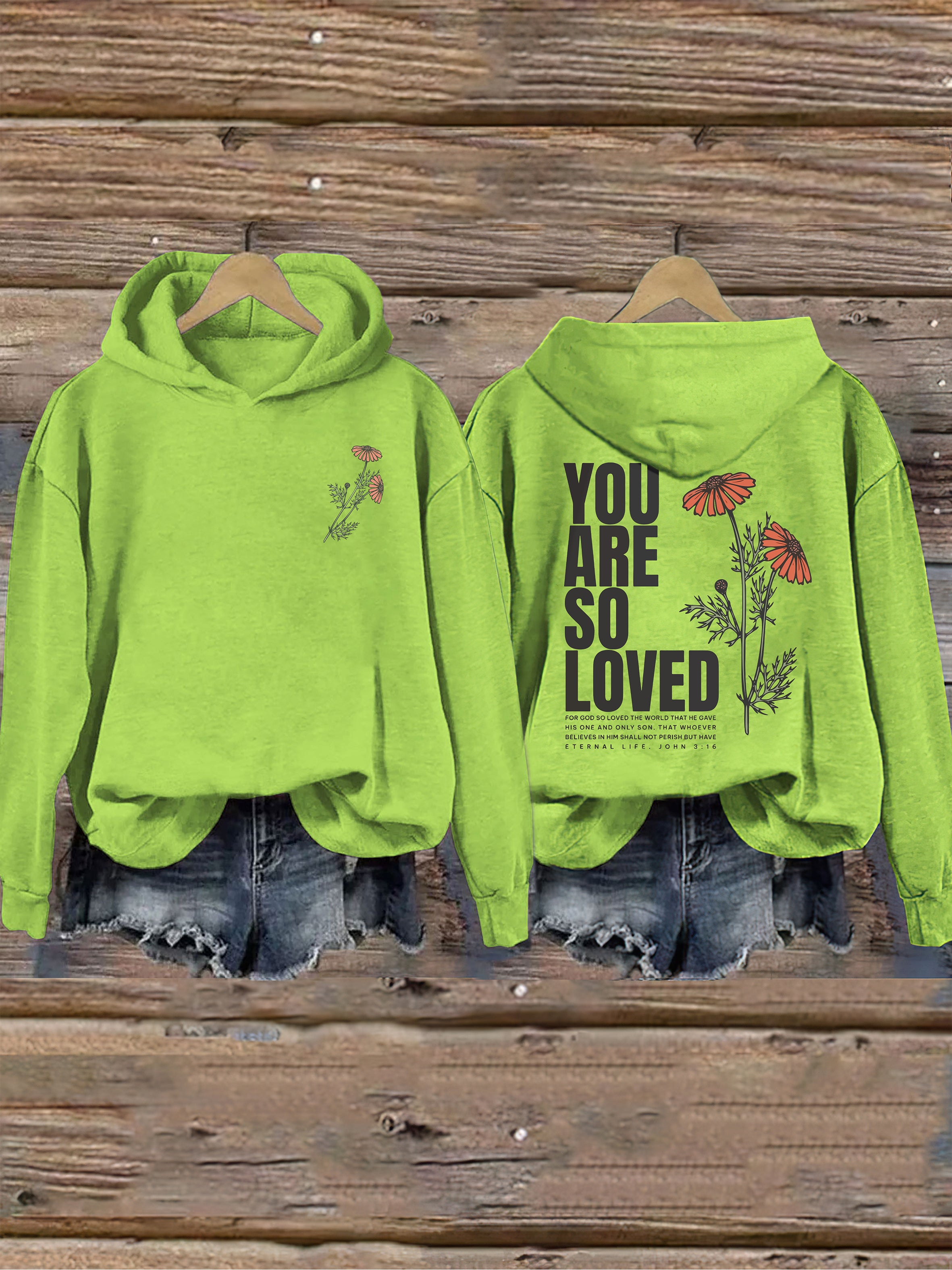 Jesus Loves You Hoodie