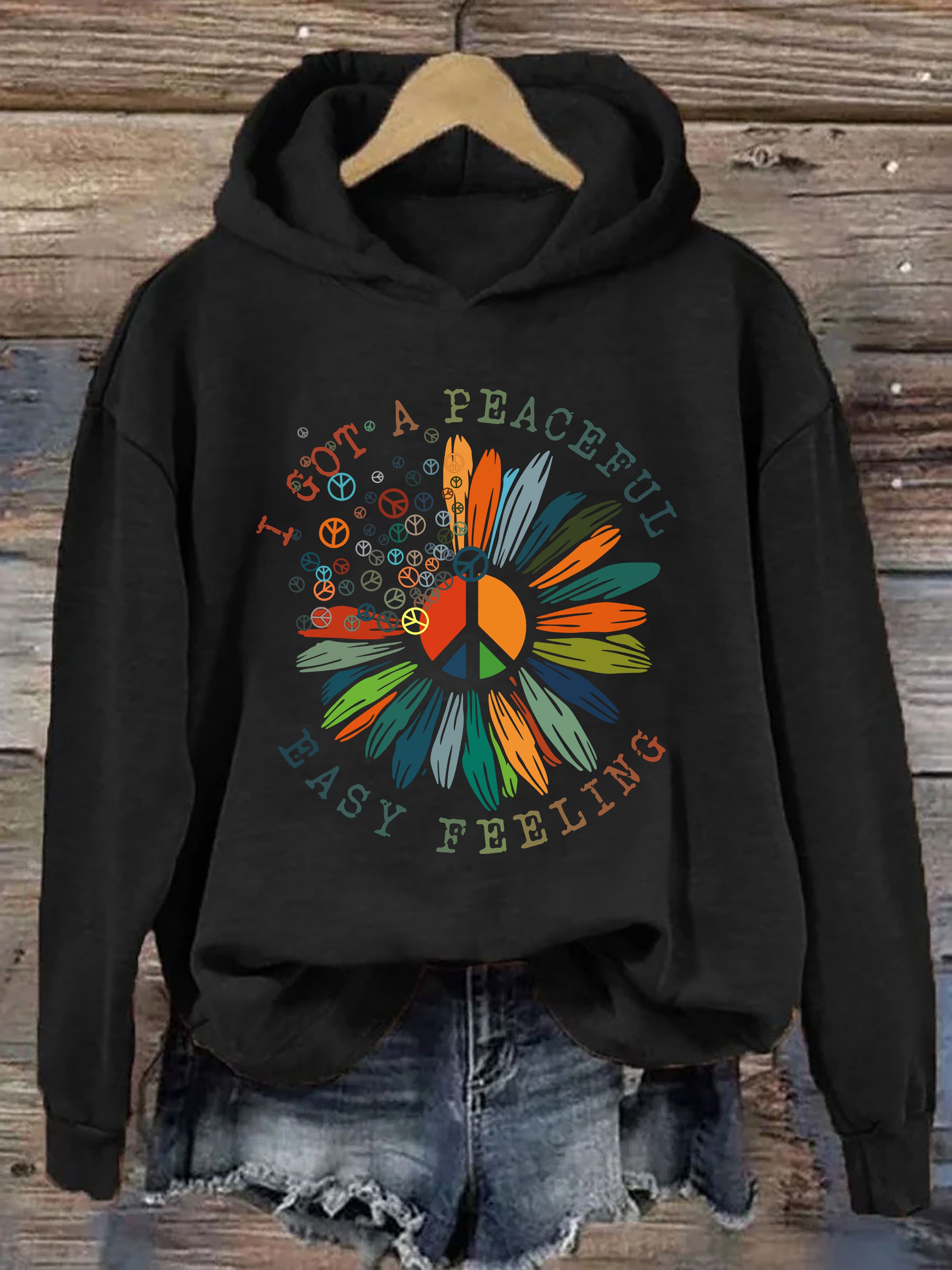 I Got A Peaceful Easy Feeling Hoodie