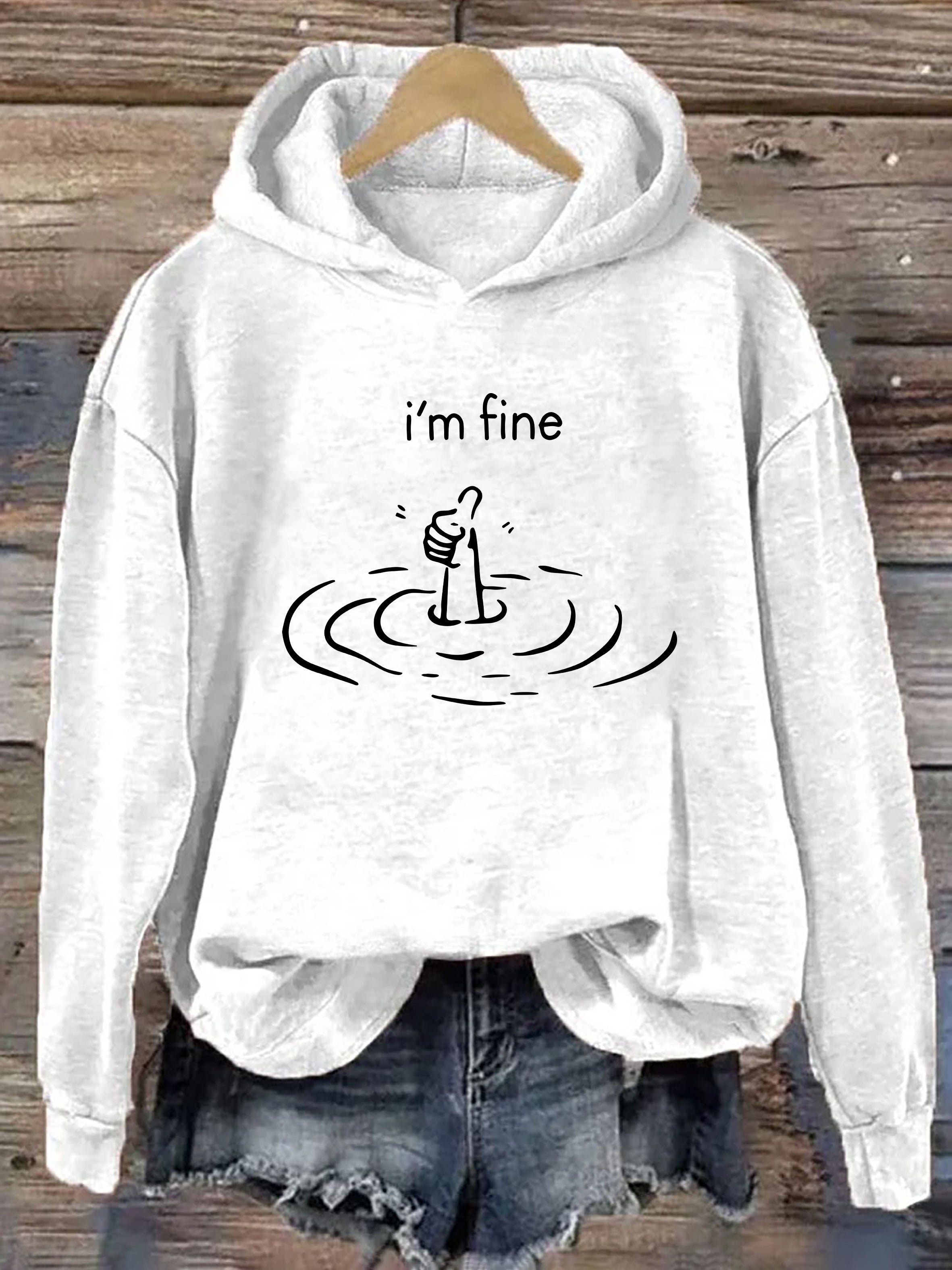 I'm Fine Hoodie