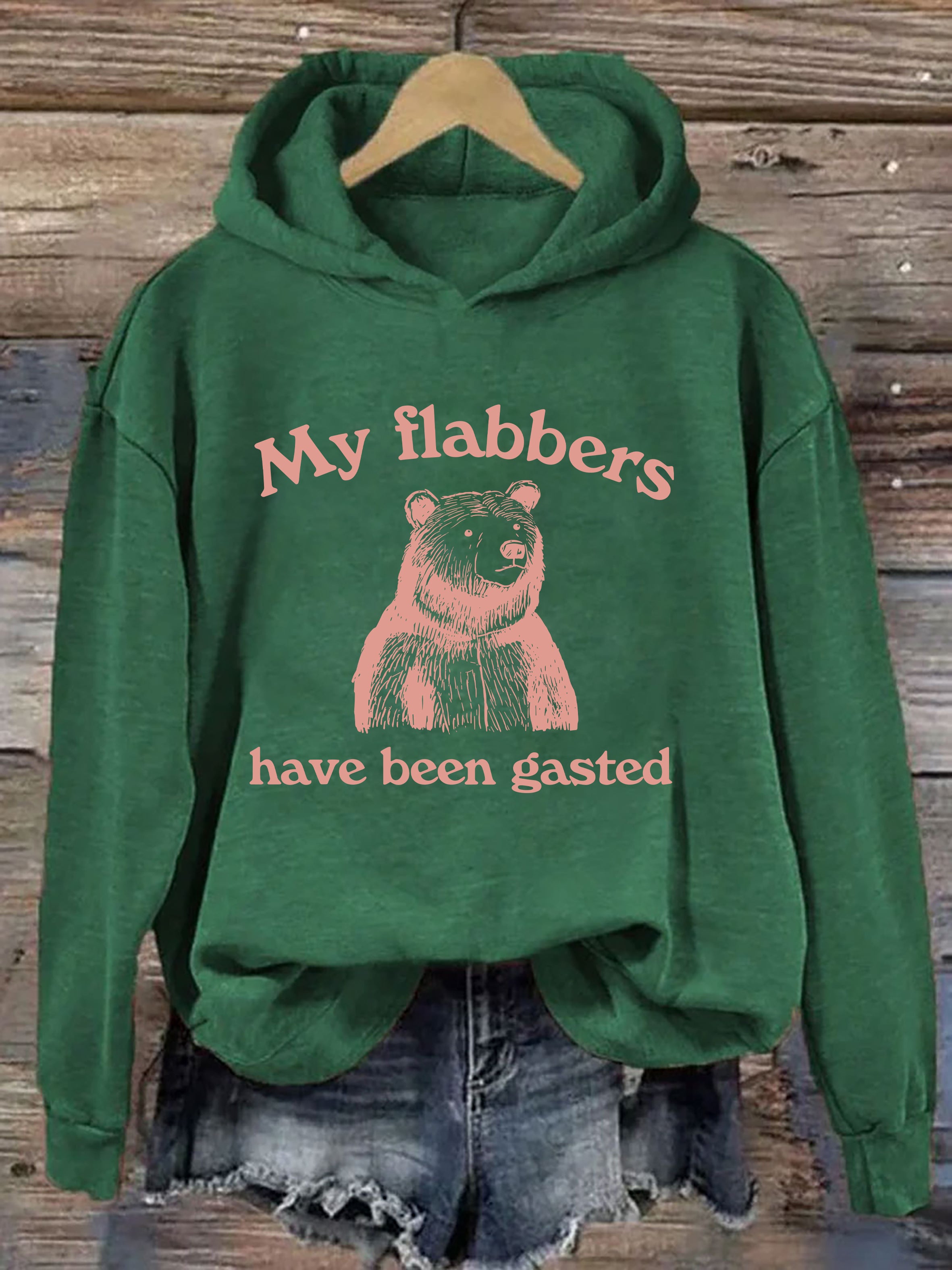 My Flabbers Have Been Gasted Hoodie