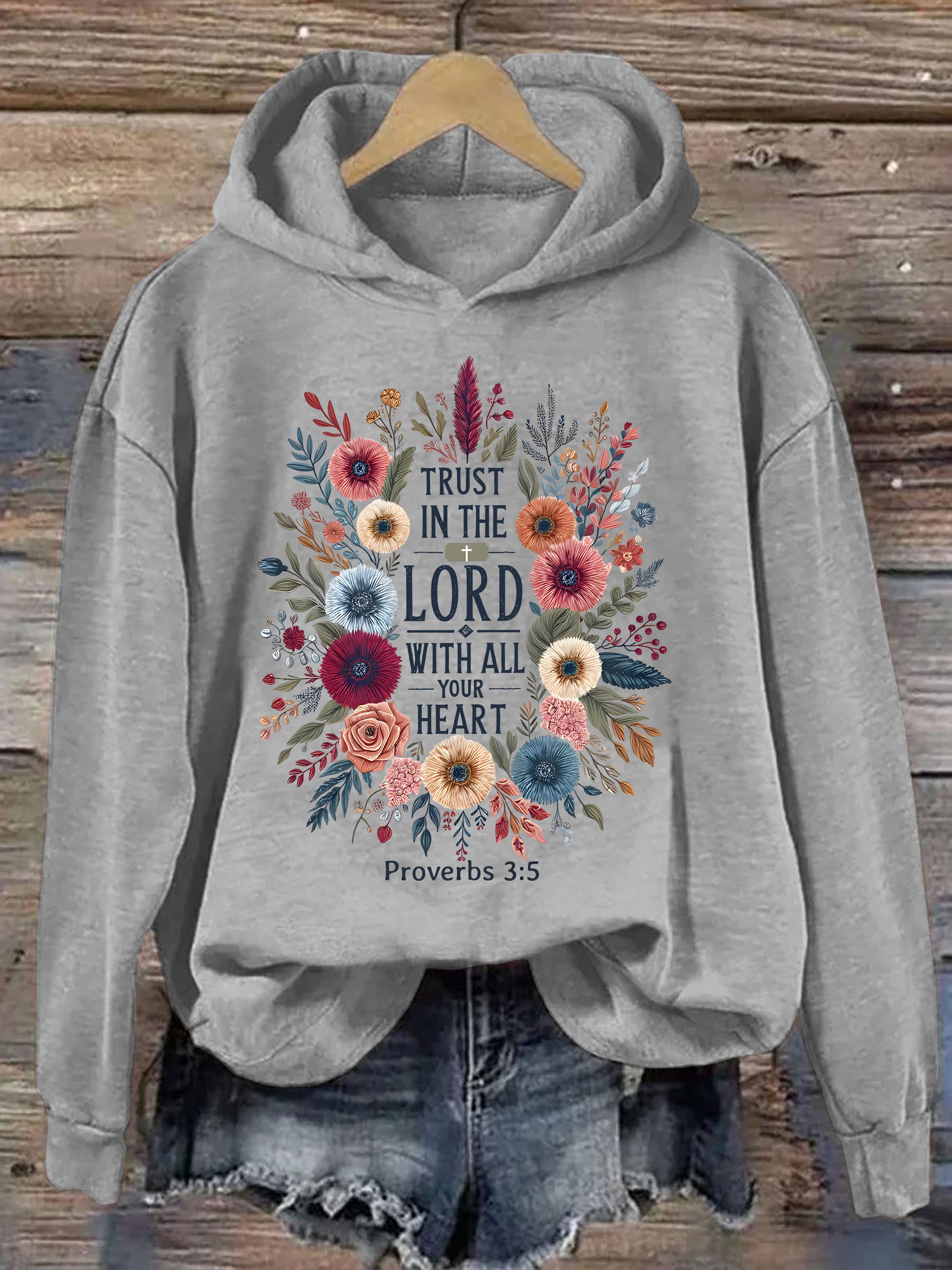 Trust In The Lord With All Your Heart Hoodie