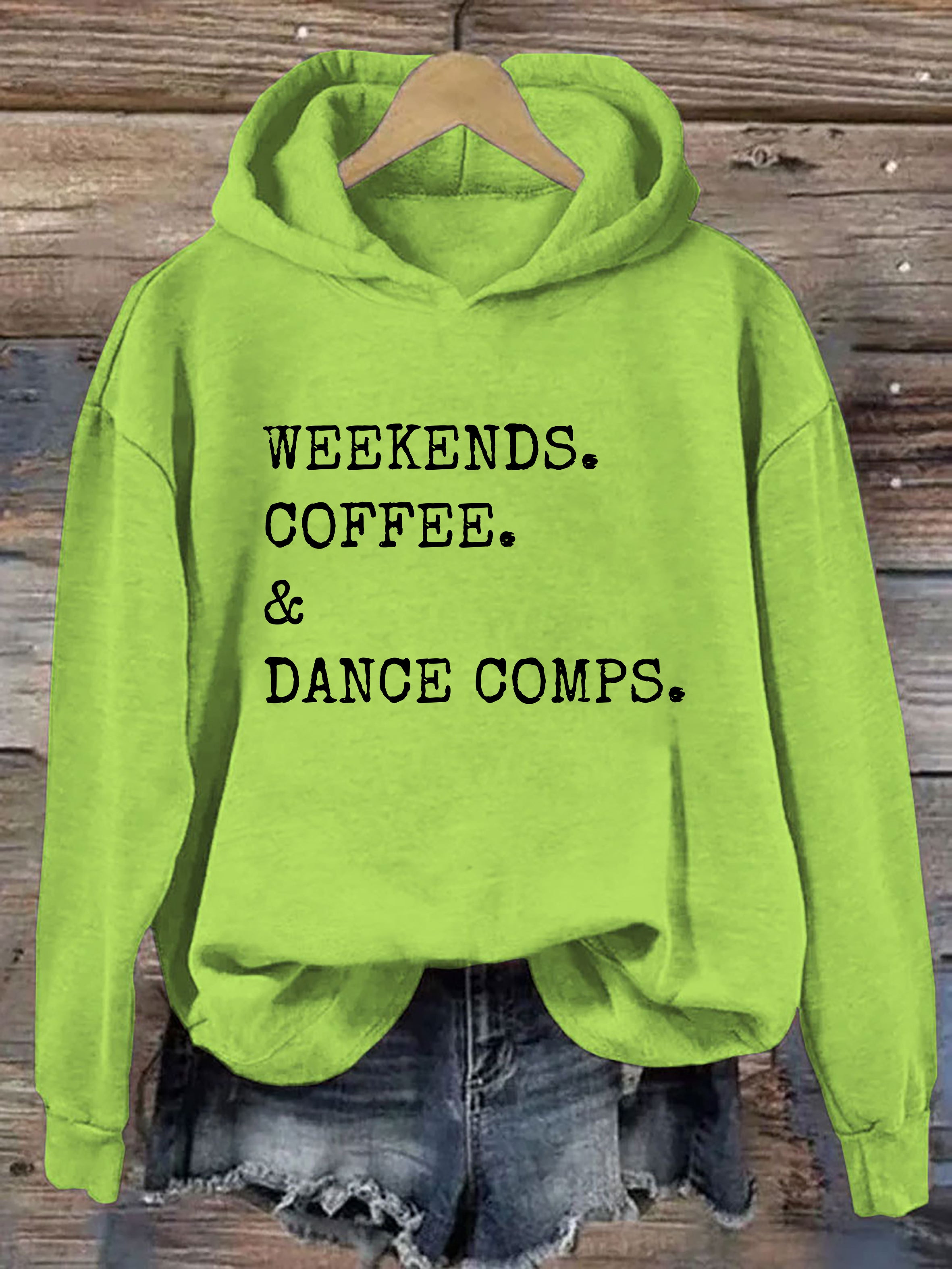 Weekends Coffee And Dance Comps Hoodie