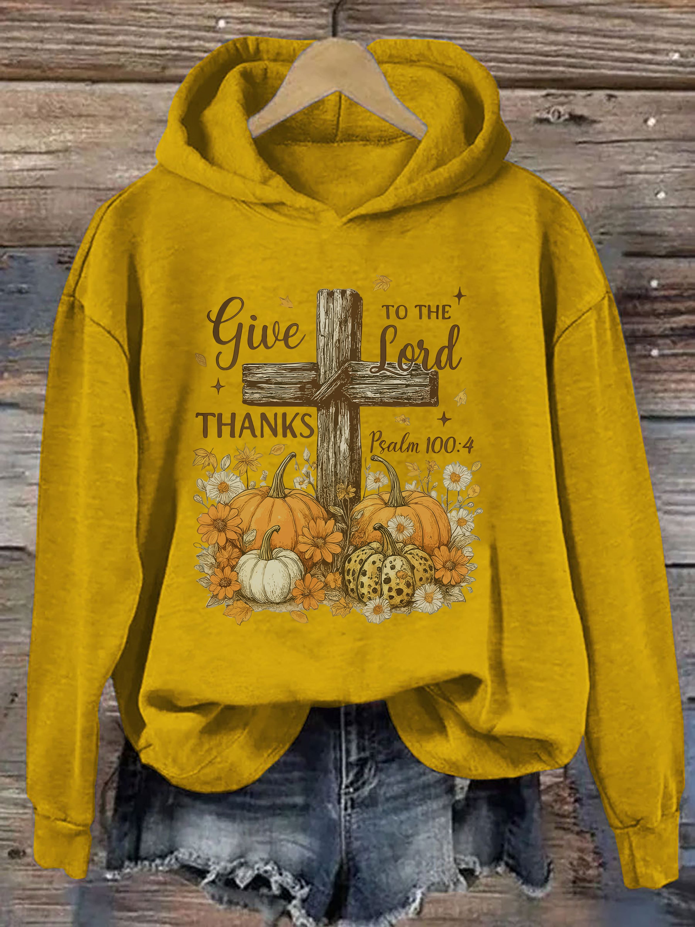 Give Thanks To The Lord Hoodie