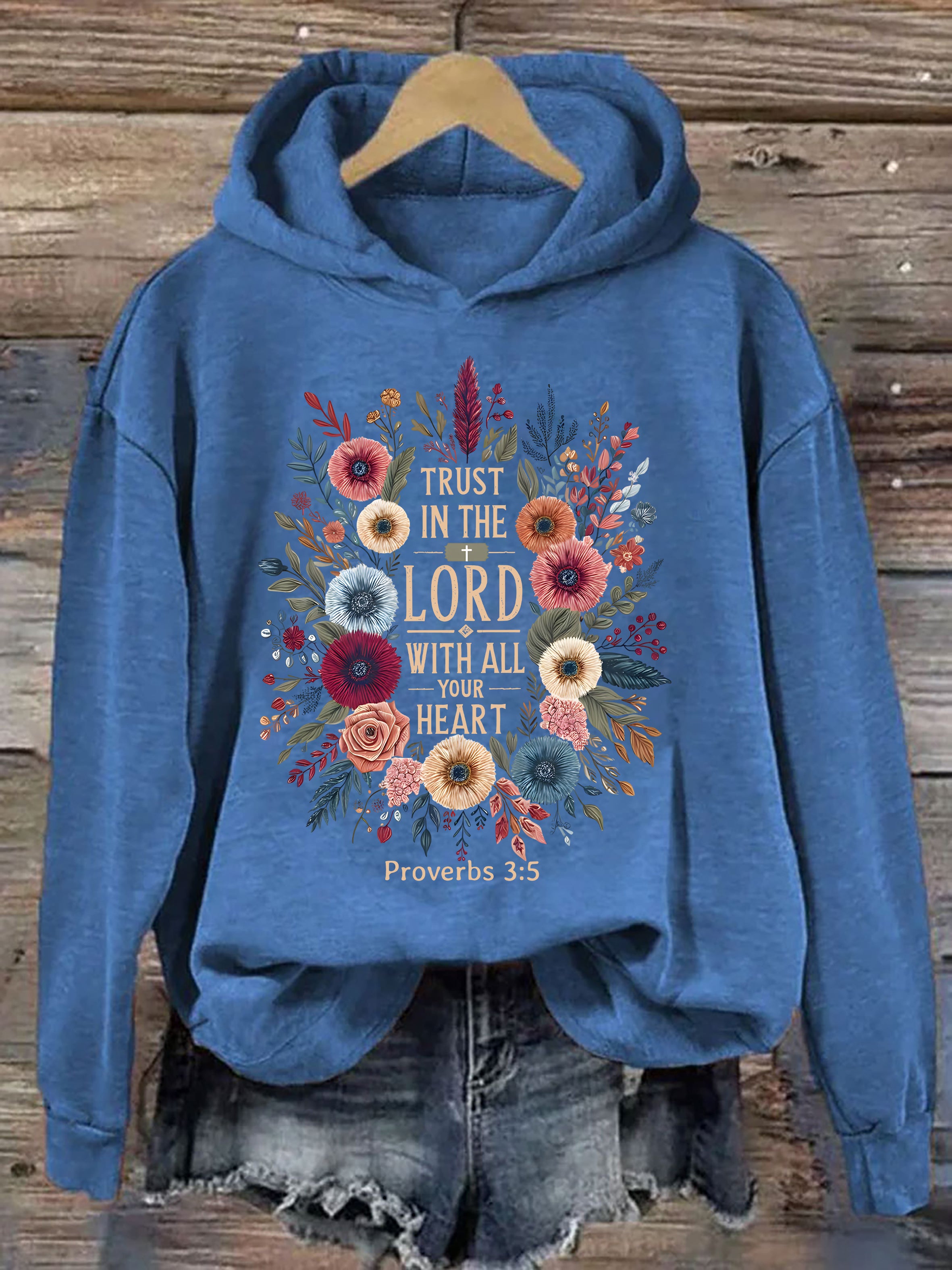 Trust In The Lord With All Your Heart Hoodie