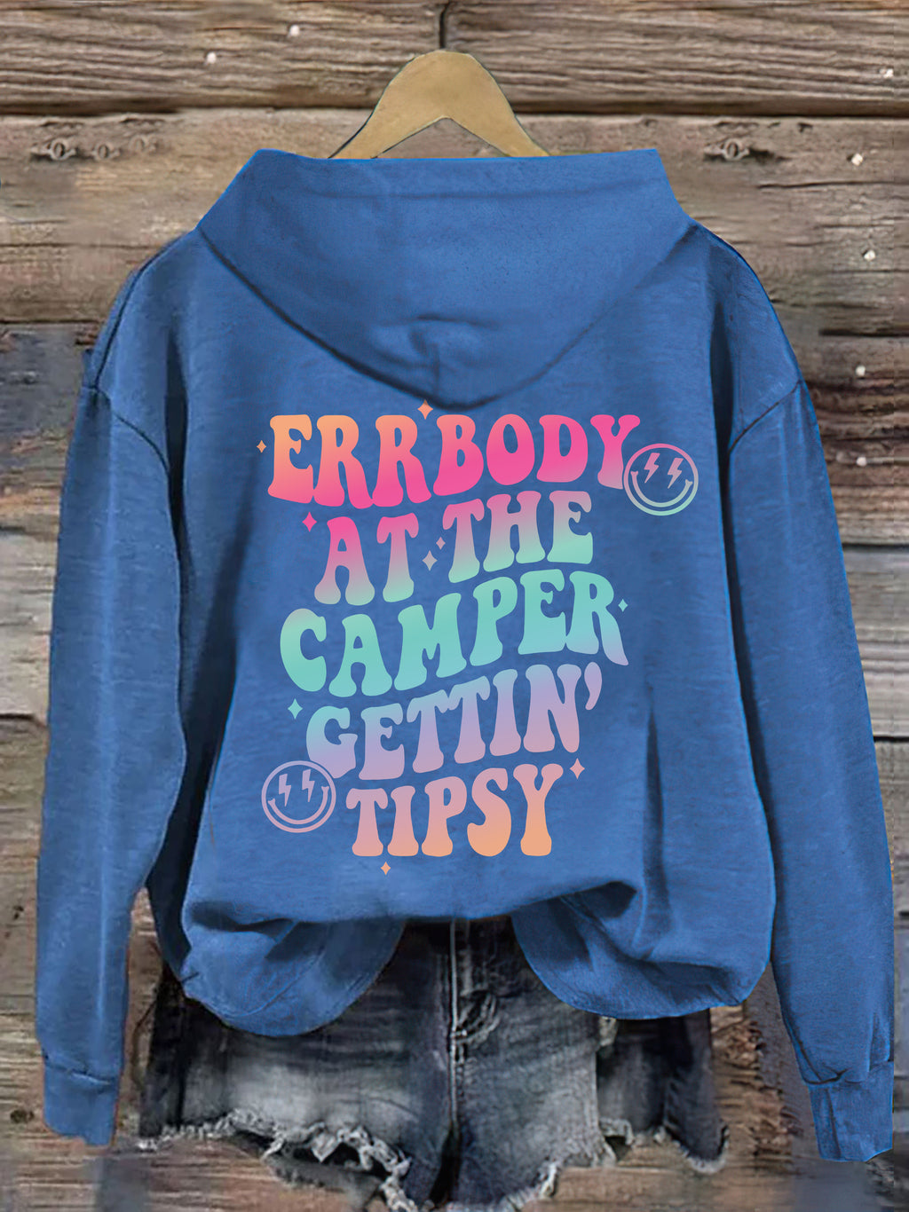 Errbody At The Camper Gettin' Tipsy Hoodie