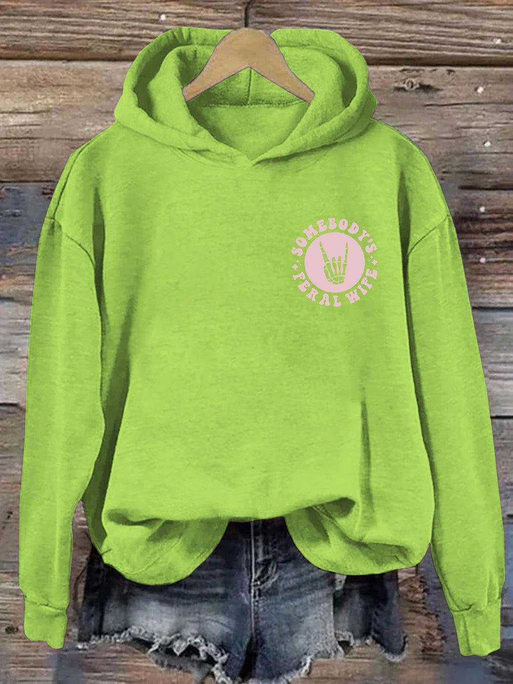 Somebody's  Feral Wife Hoodie