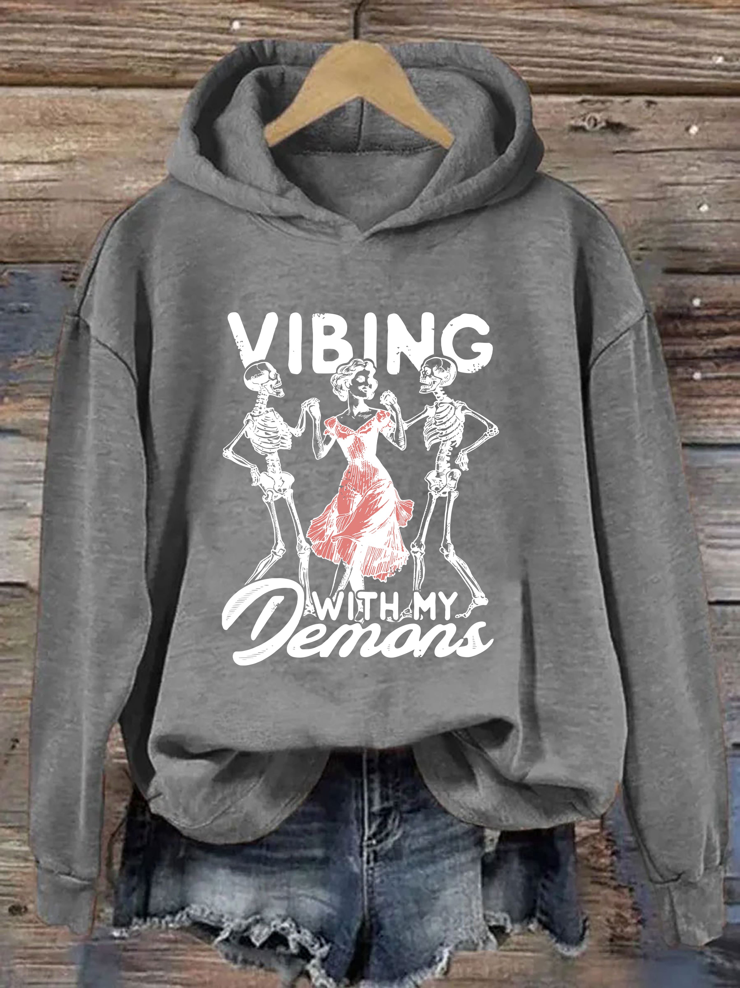 Vibing With My Demons Hoodie
