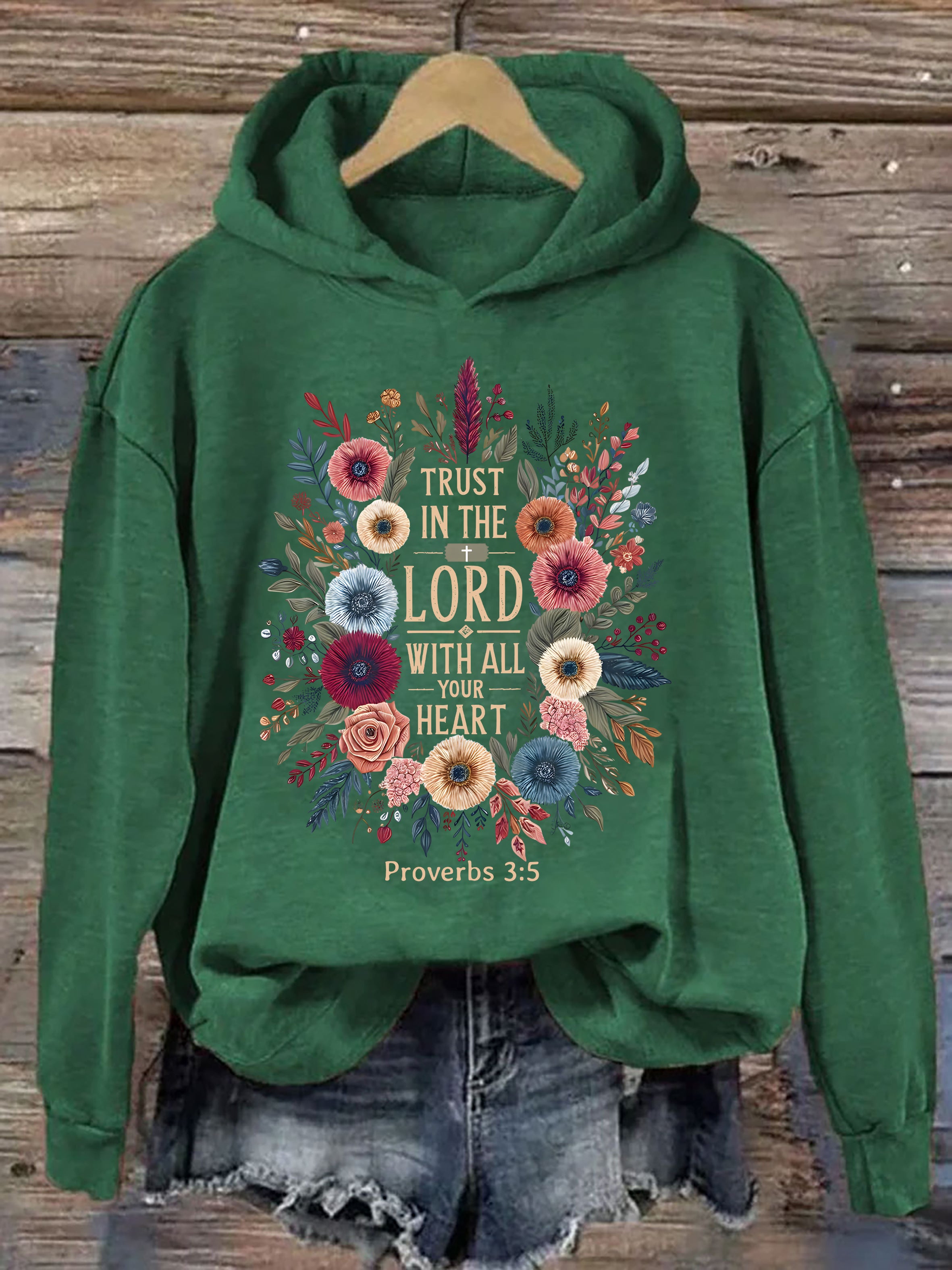 Trust In The Lord With All Your Heart Hoodie