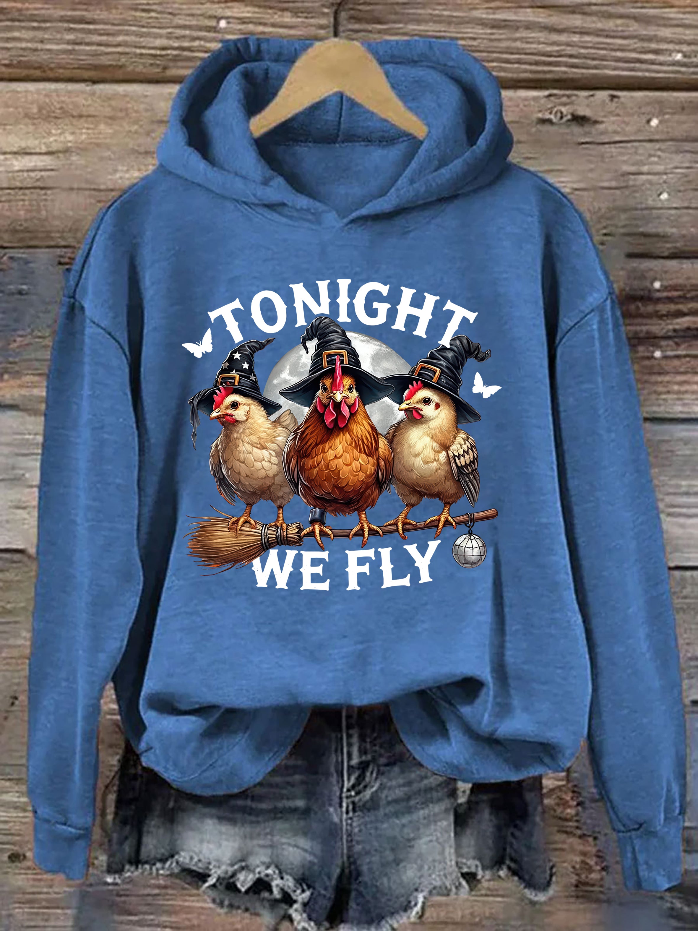 Tonight We Fly Chicken Hoodie