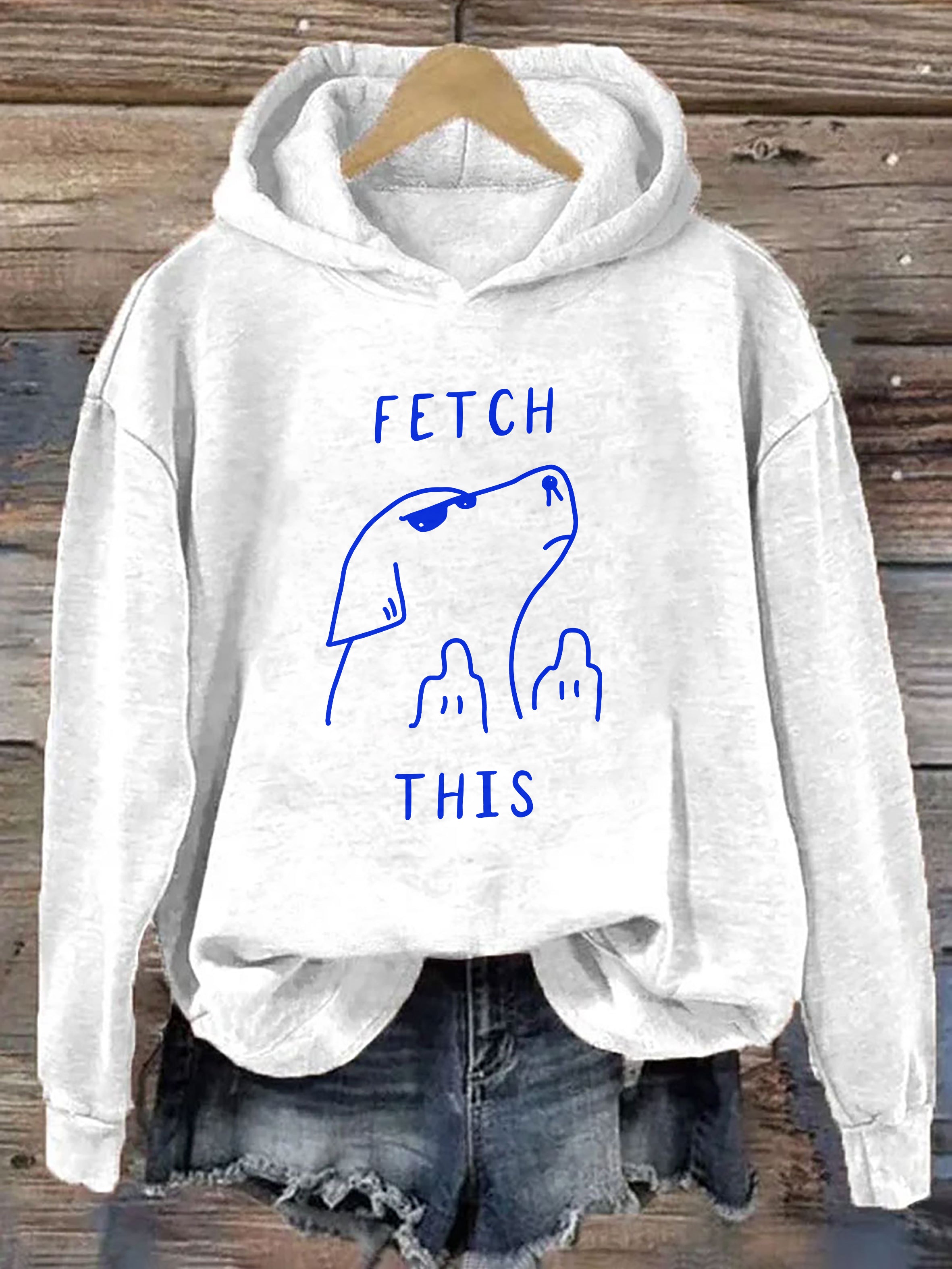 Funny Fetch This Hoodie