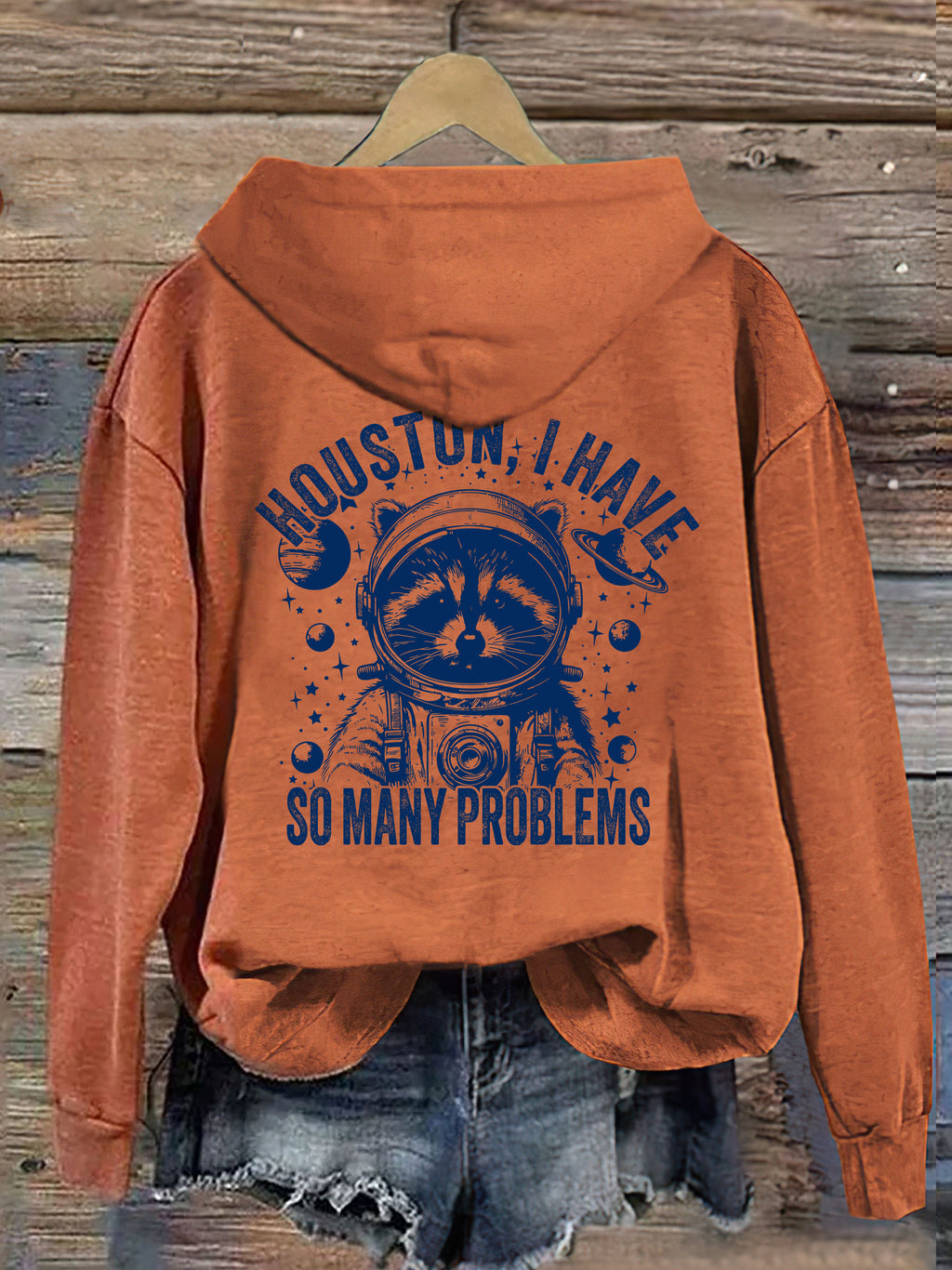 Houston I Have So Many Problems Hoodie