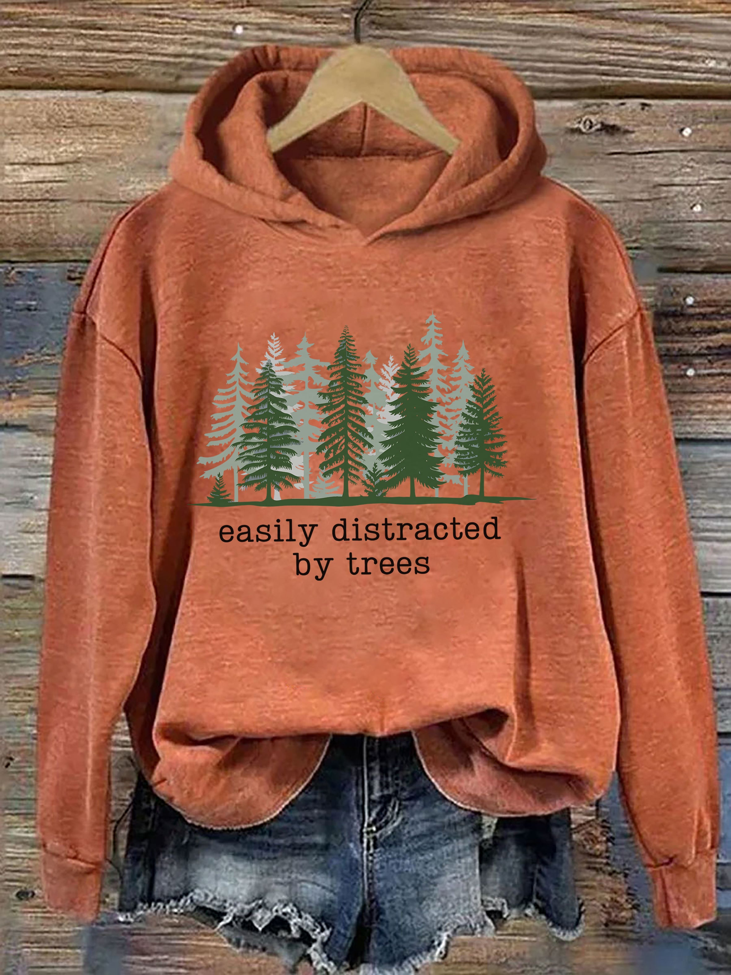 Easily Distracted By Trees Hoodie