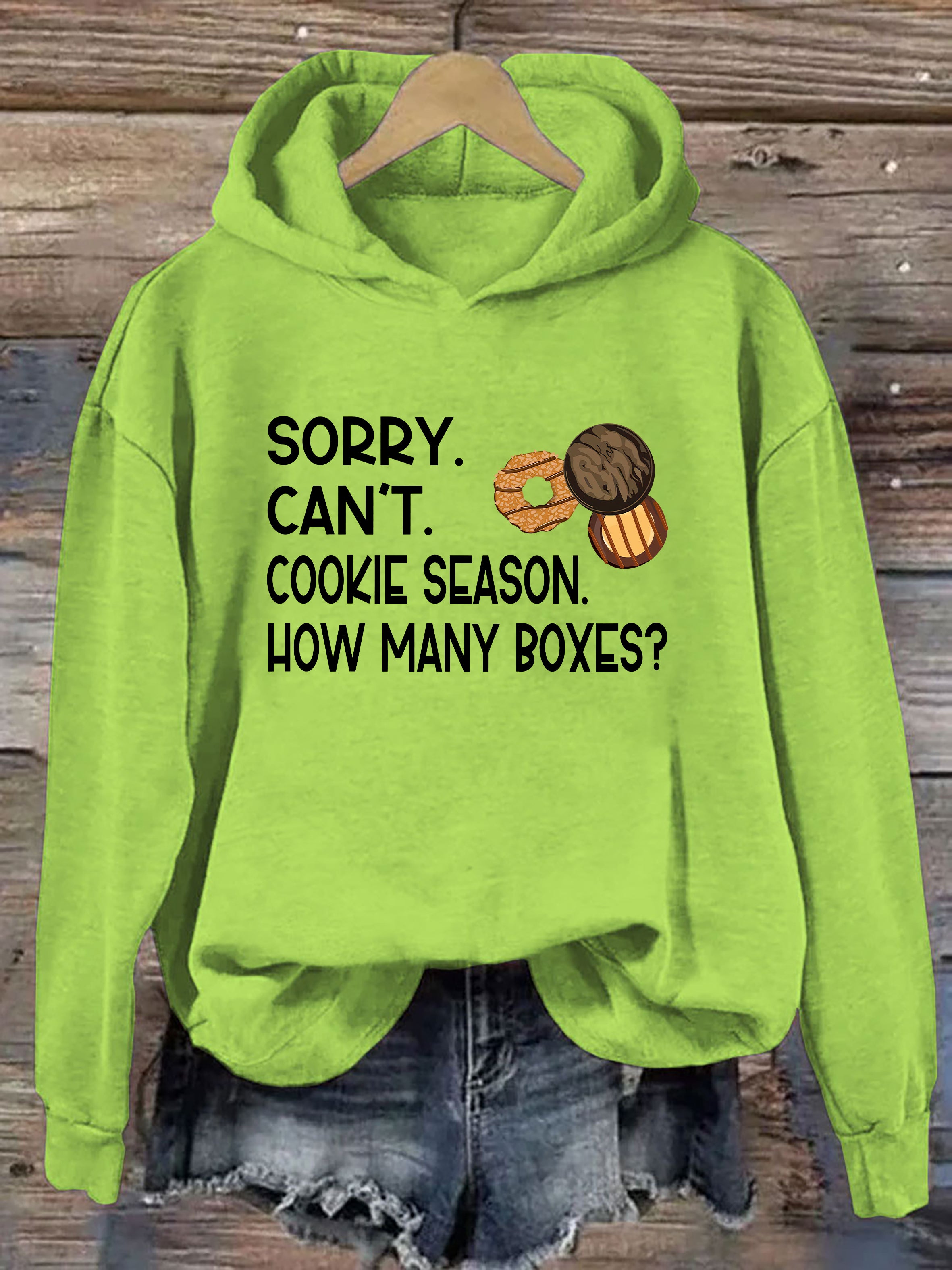 Sorry Can't Cookie Season How Many Boxes Hoodie