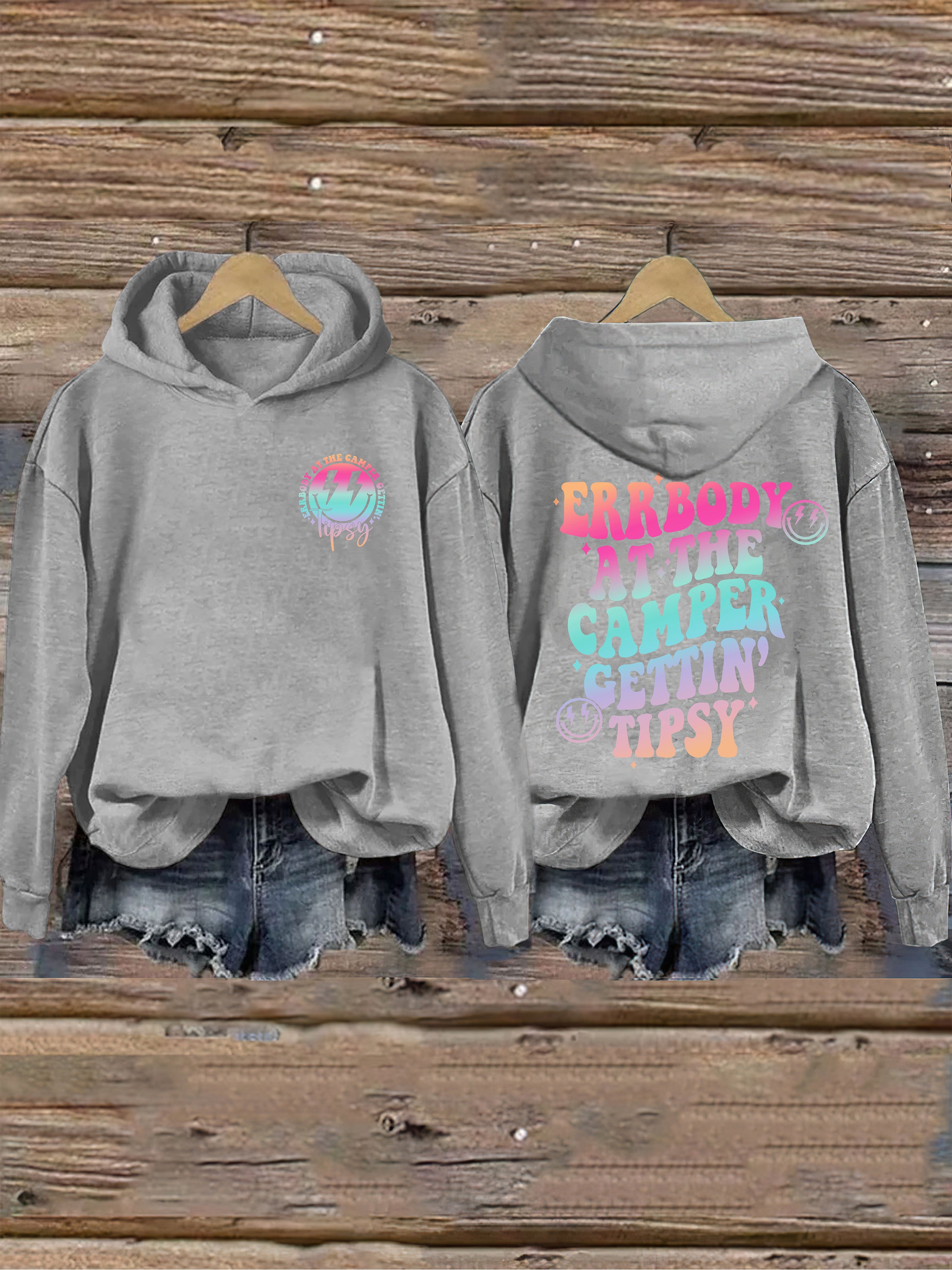 Errbody At The Camper Gettin' Tipsy Hoodie