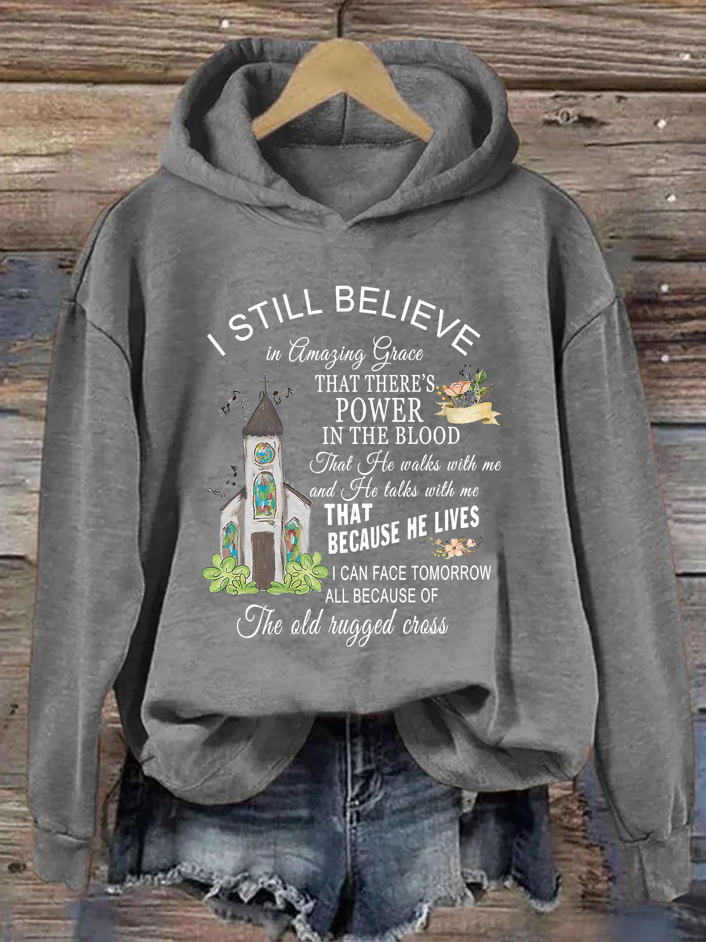 I Still Believe Hoodie