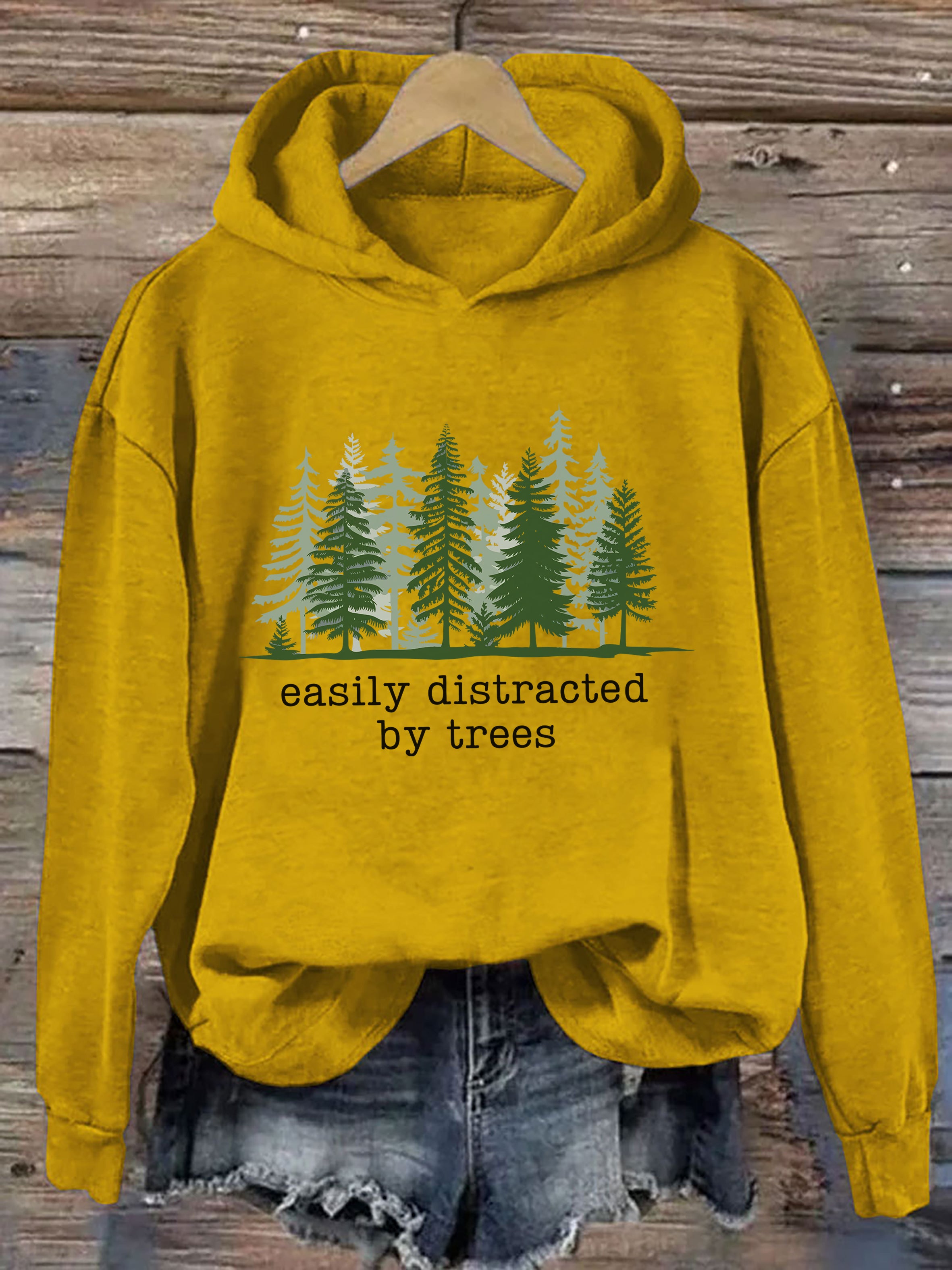 Easily Distracted By Trees Hoodie