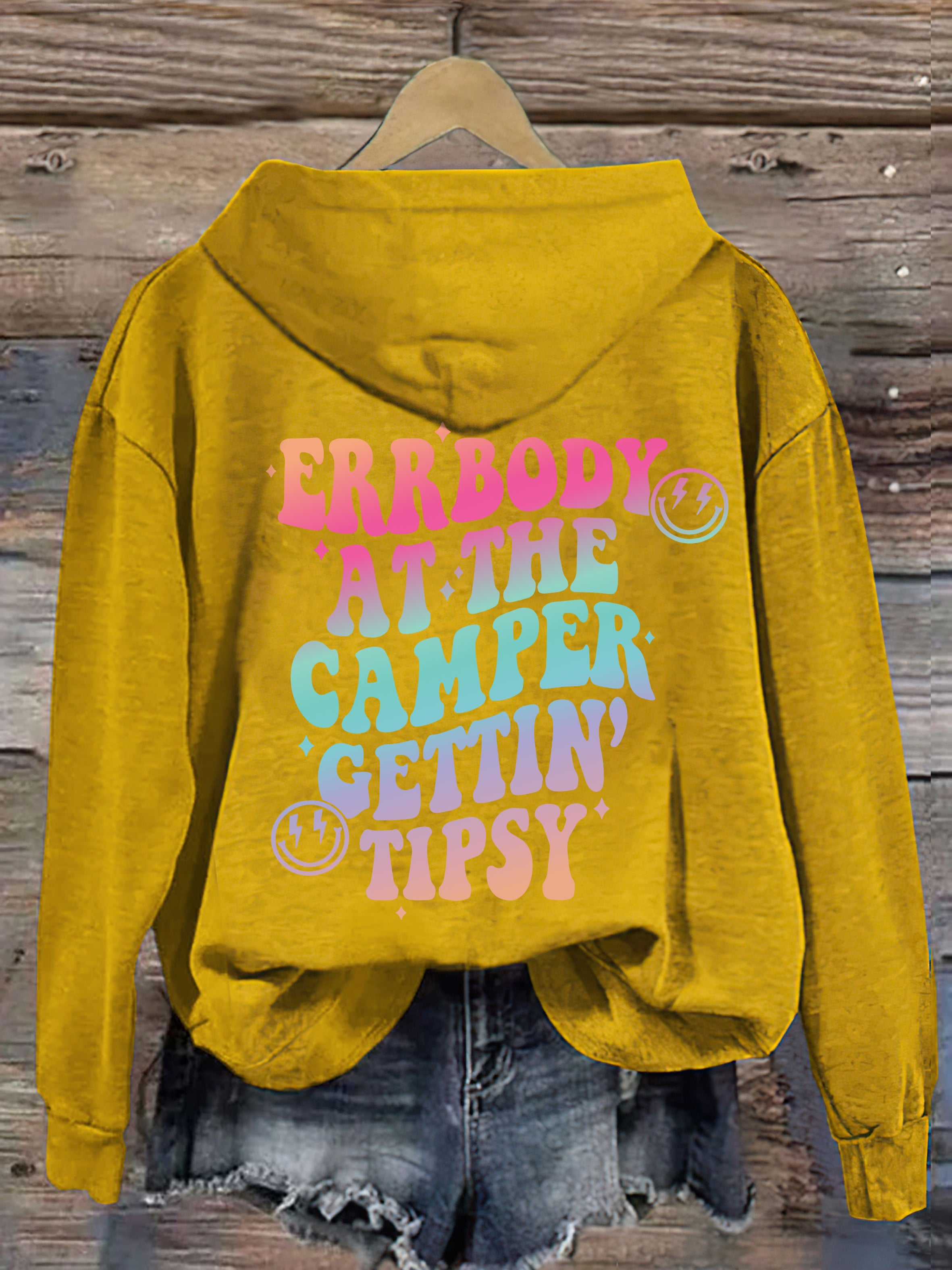 Errbody At The Camper Gettin' Tipsy Hoodie