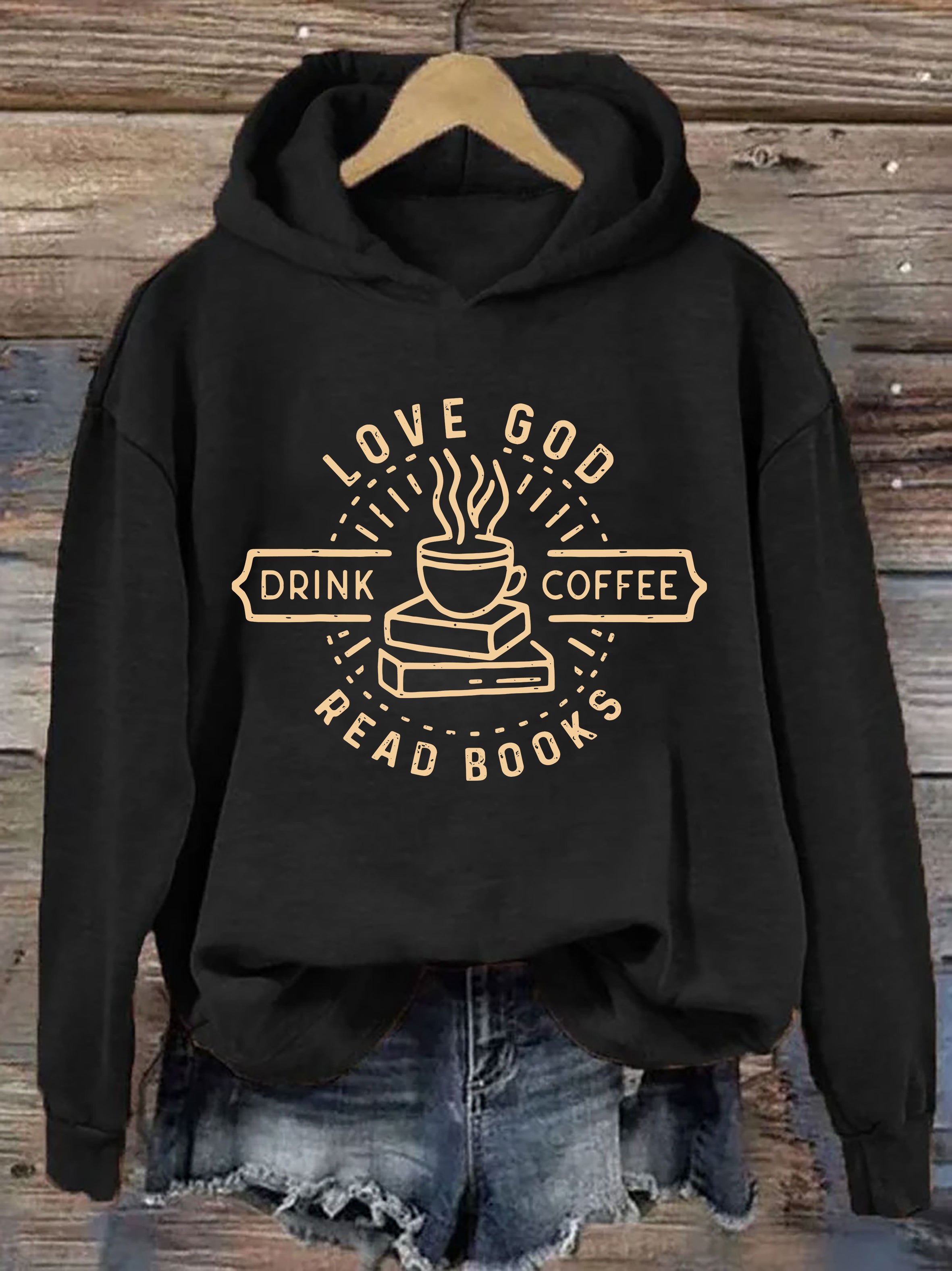 Love God Drink Coffee Read Books Hoodie