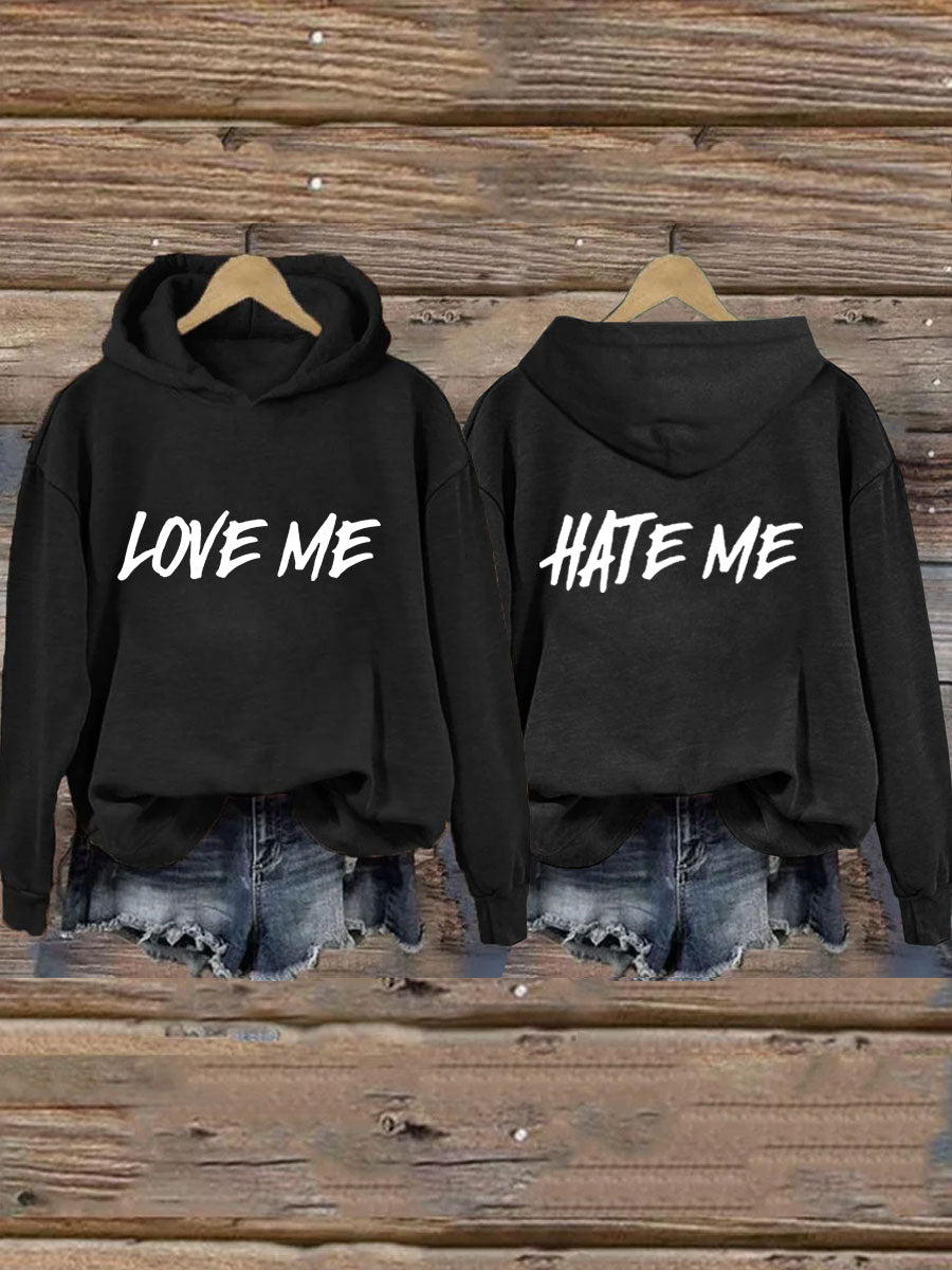 Love Me Hate Me Hoodie