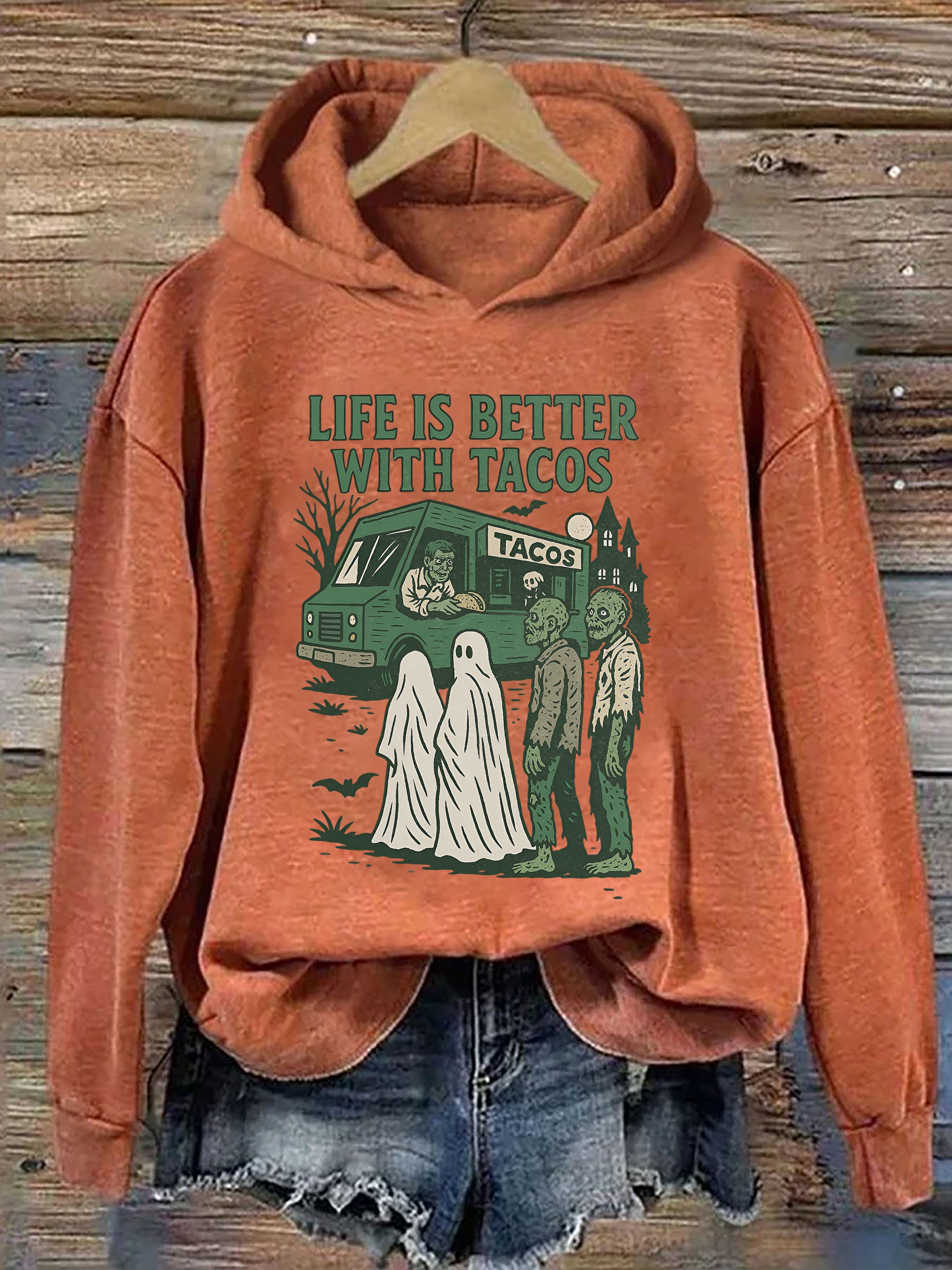 Life Is Better With Tacos Hoodie