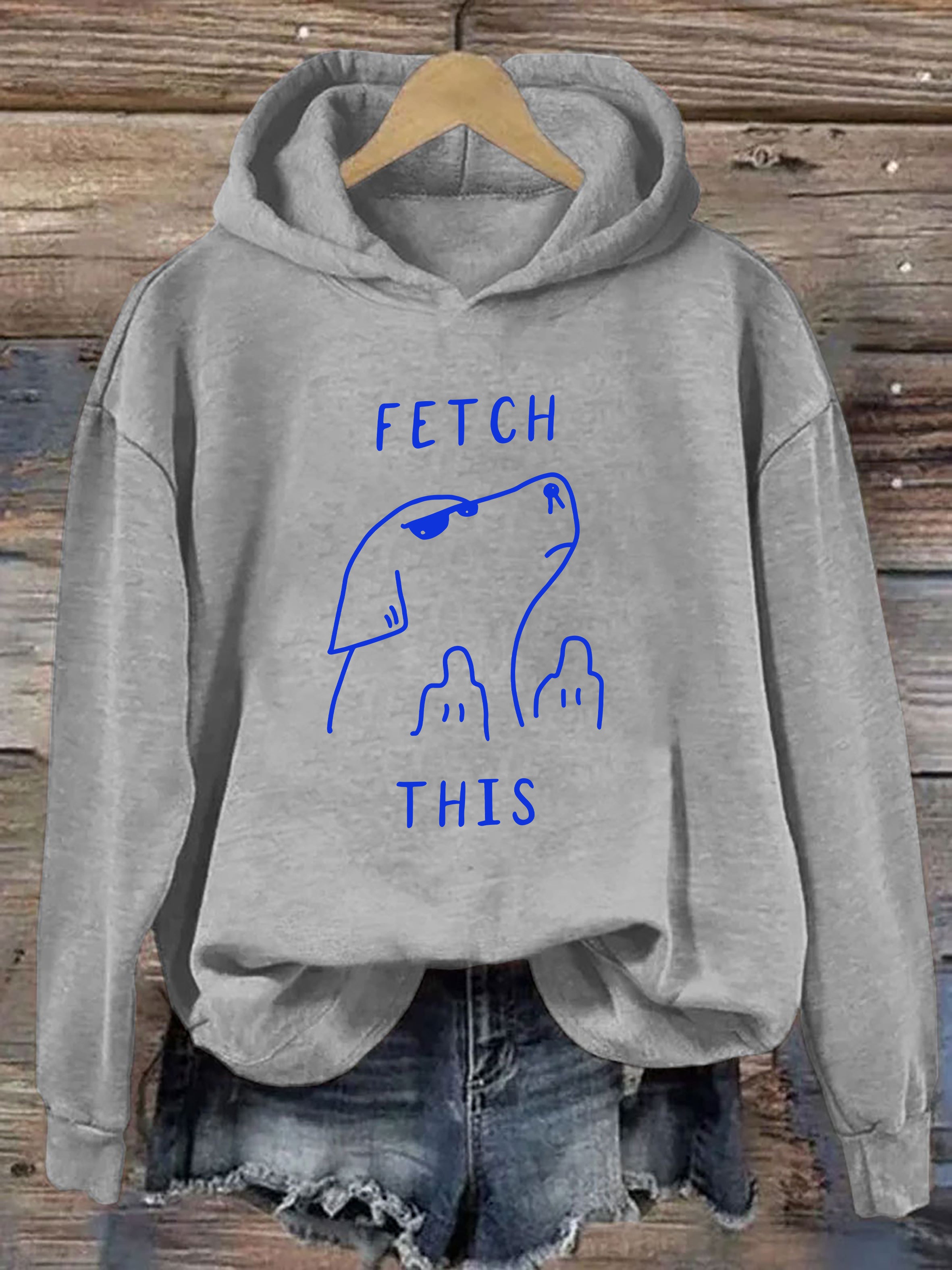 Funny Fetch This Hoodie