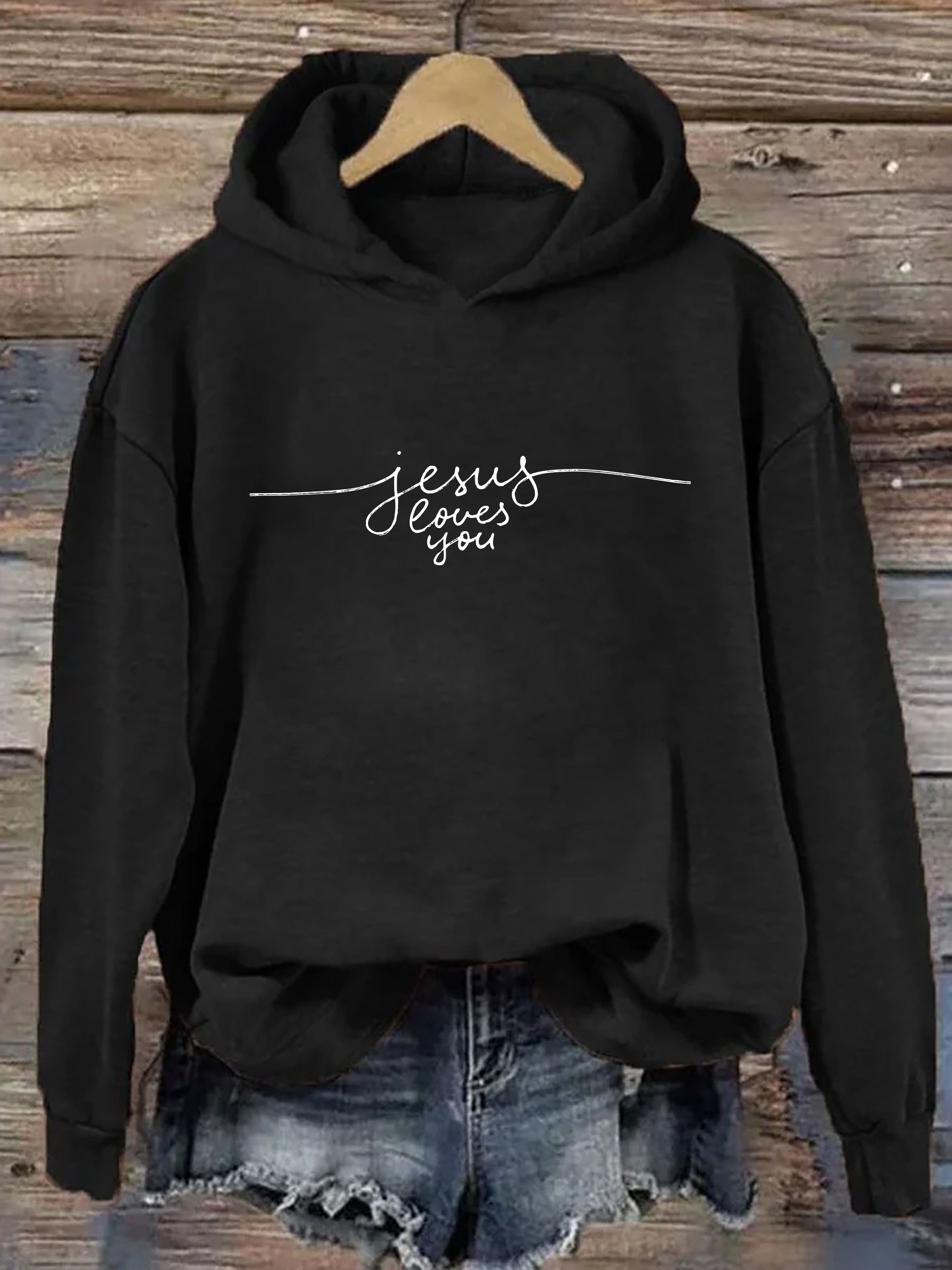 Jesus Loves You Hoodie