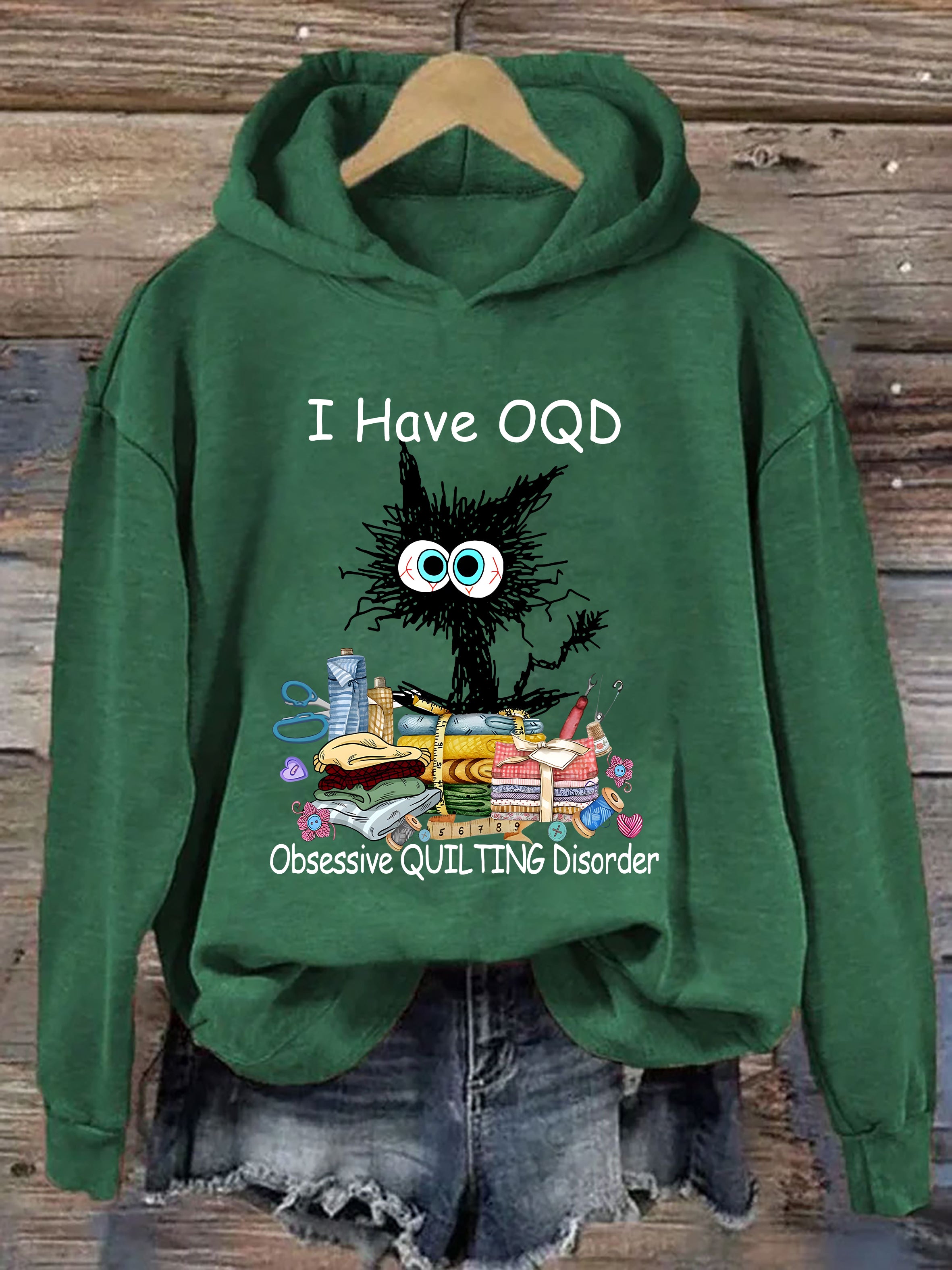 I Have OCD Obsessive Quilting Disorder Hoodie