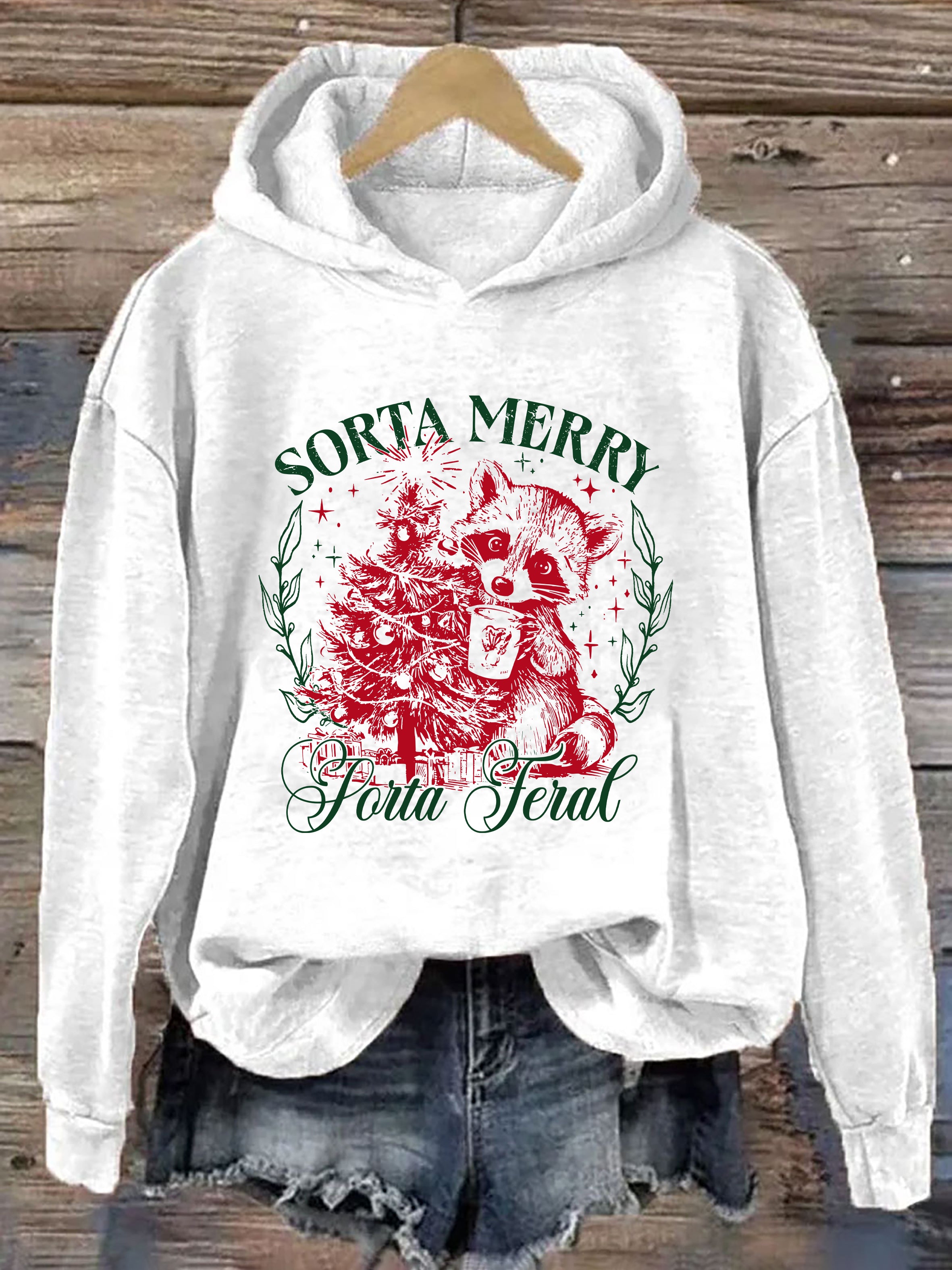Sorta Merry Sorta Feral Hoodie