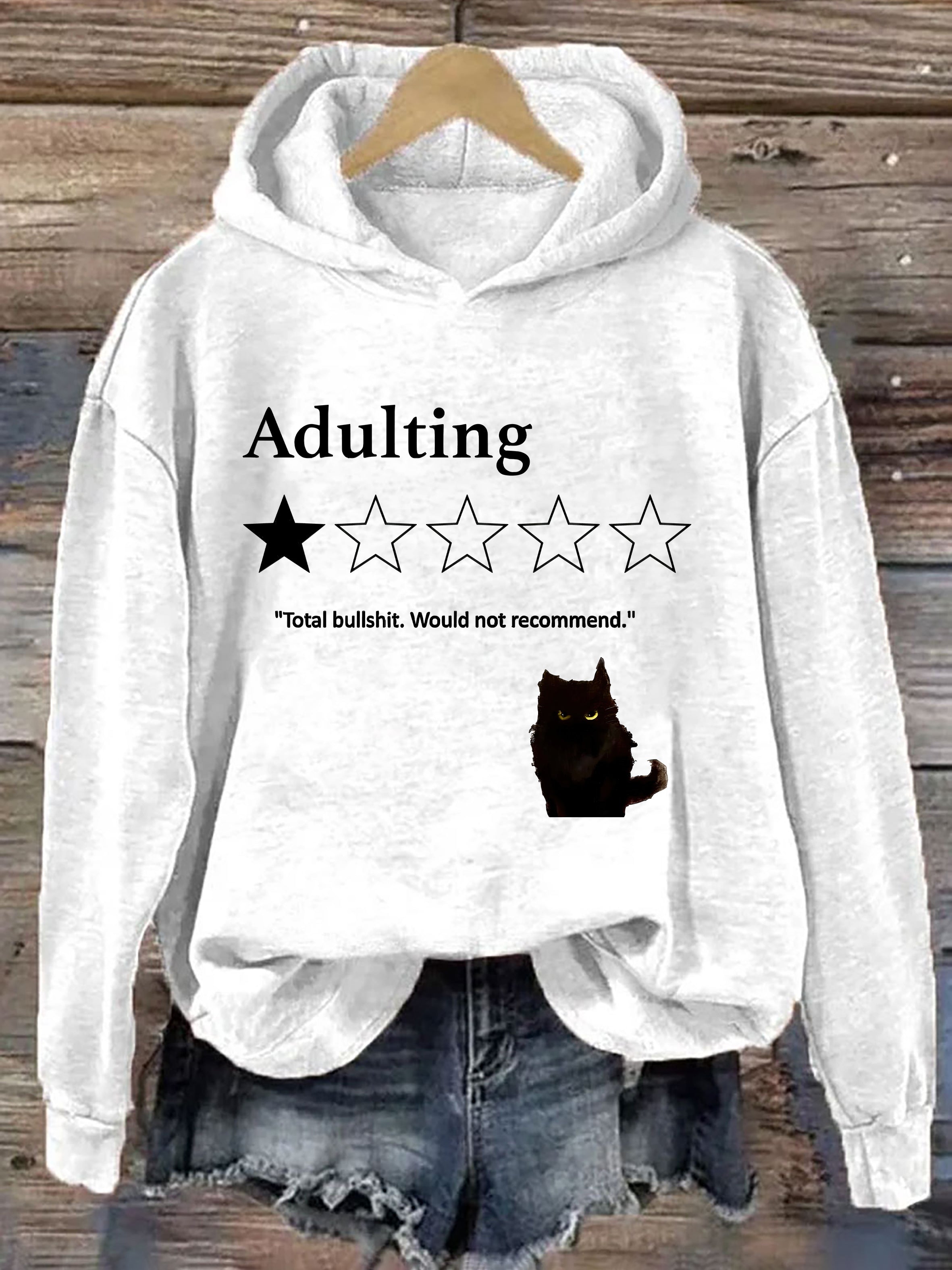 Total Bullshit Would Not Recommend Hoodie