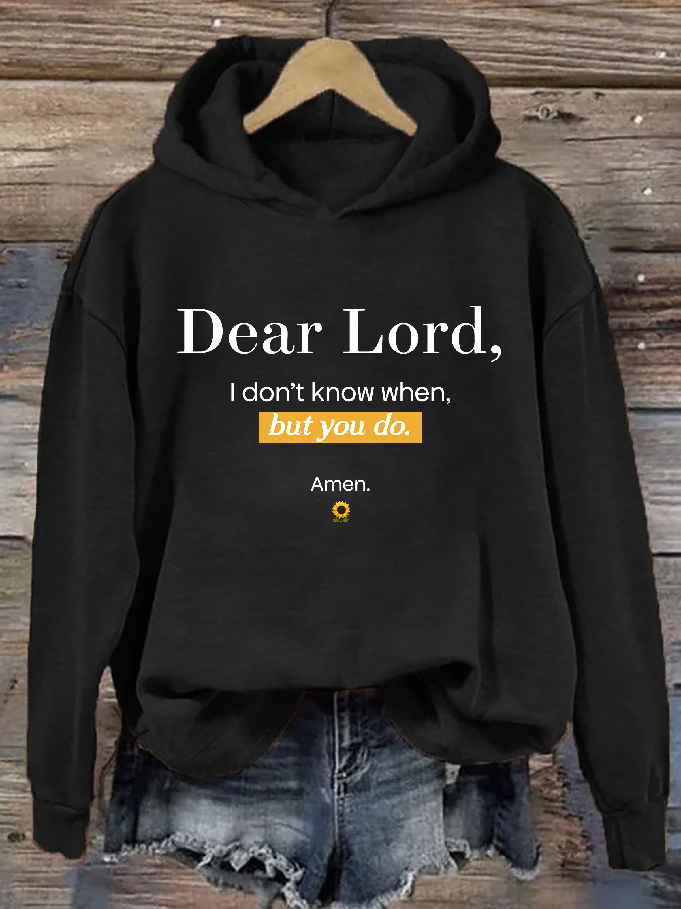 Dear Lord Faith Hoodie