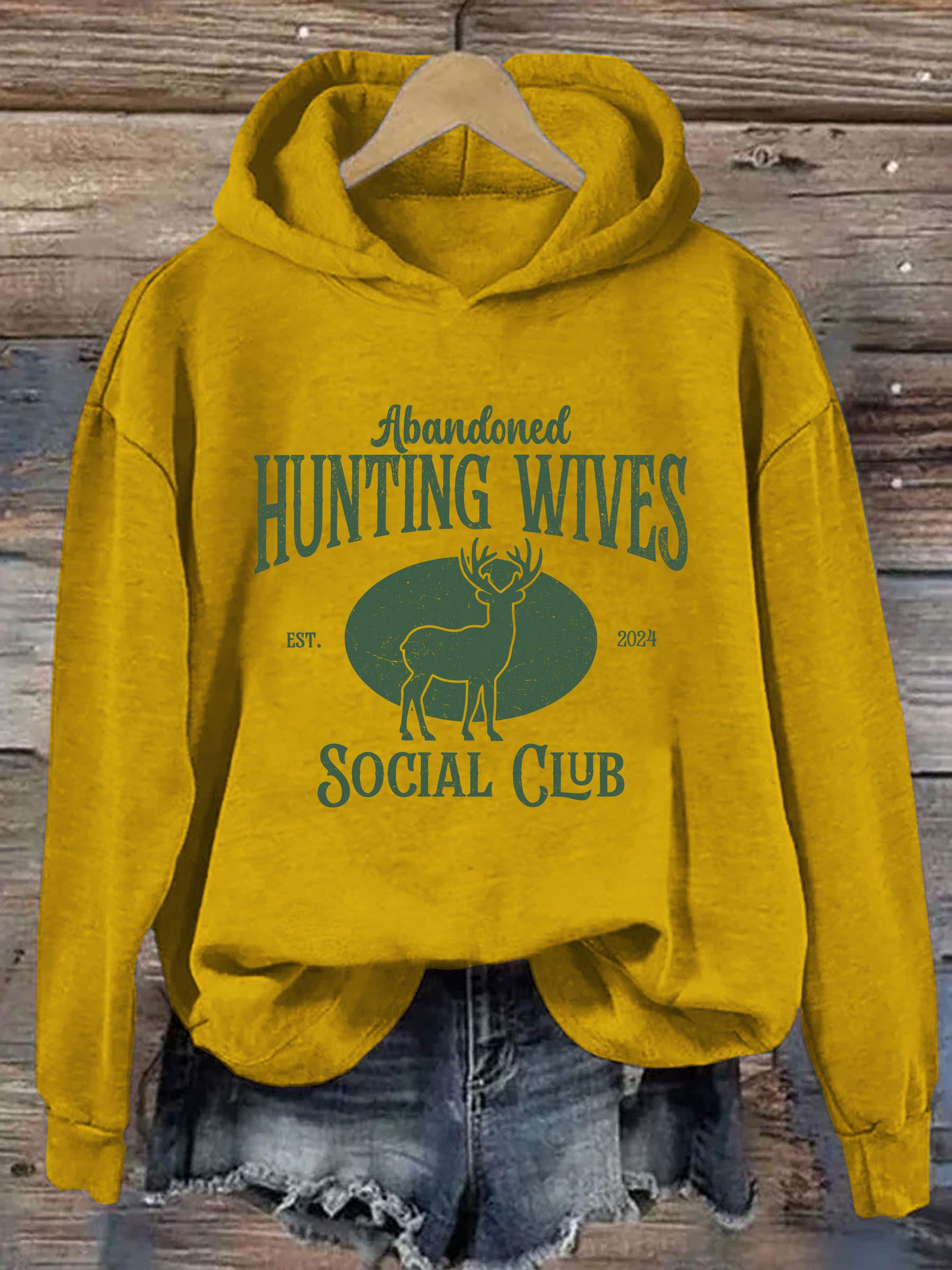 Abandoned Hunting Wives Social Club Hoodie