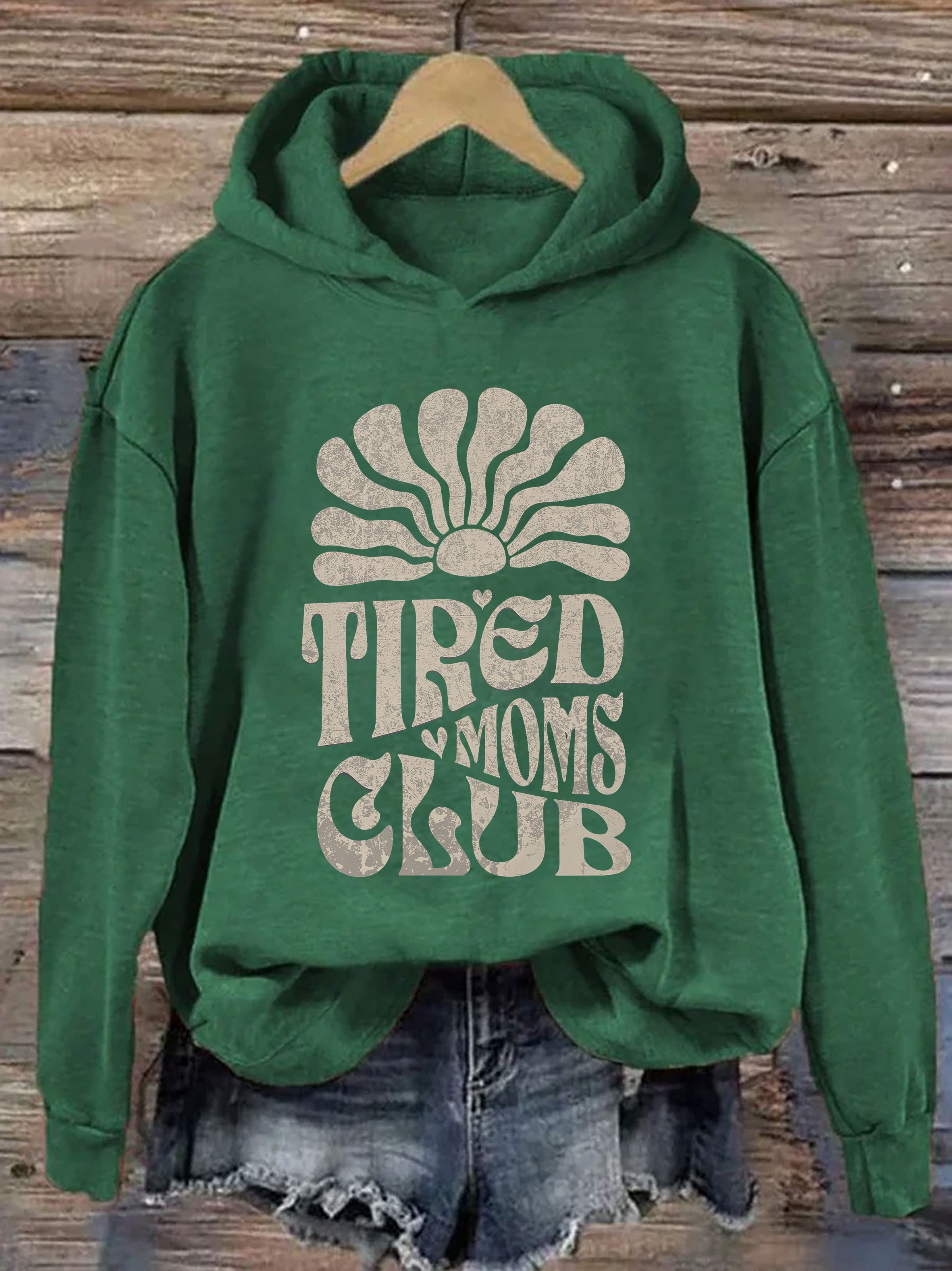 Tired Moms Club Hoodie