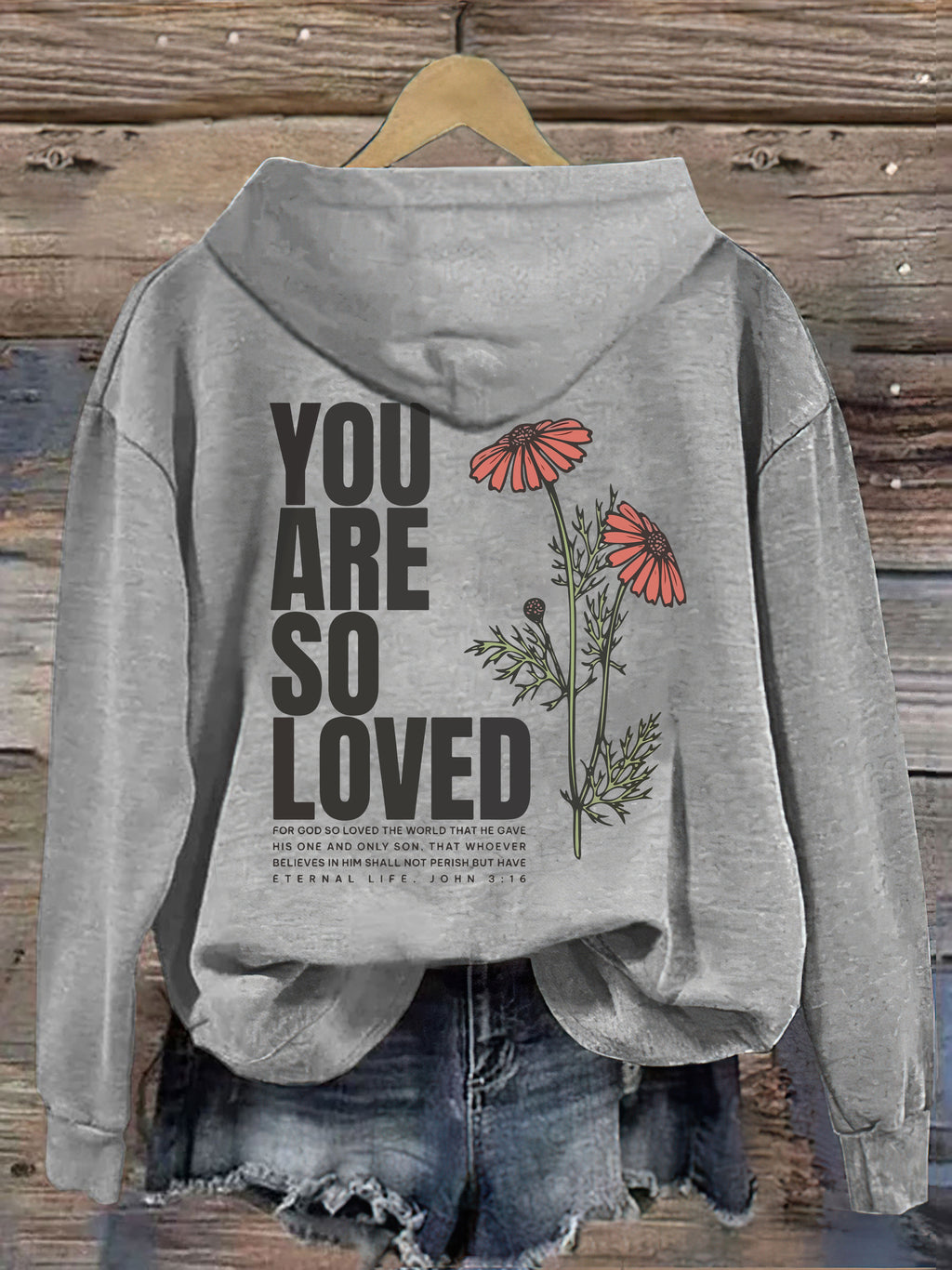 Jesus Loves You Hoodie