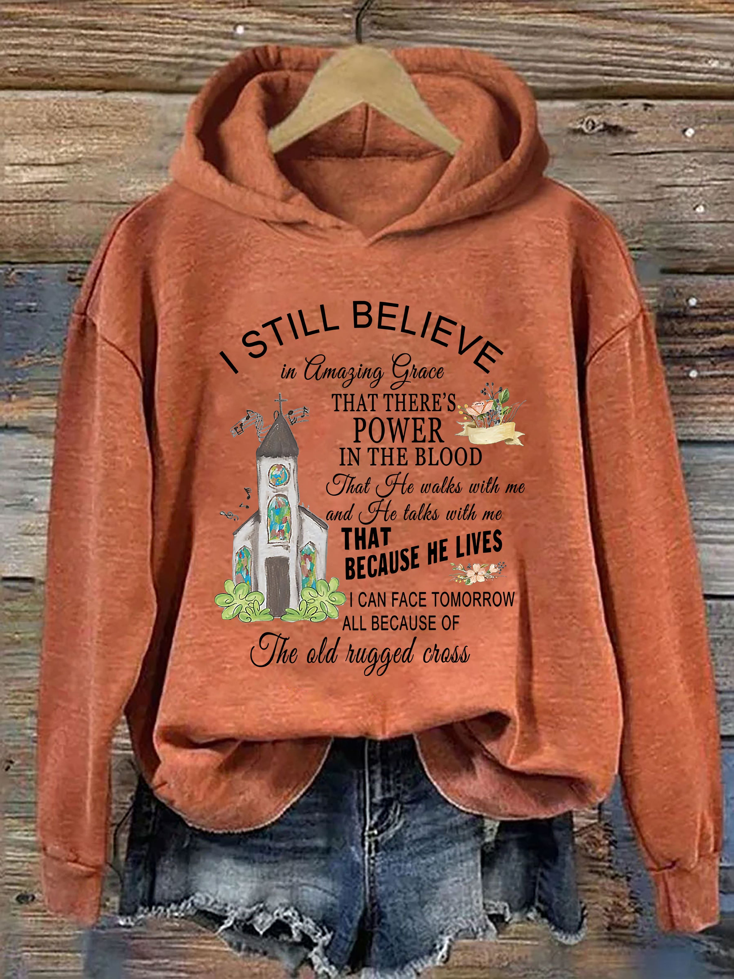 I Still Believe Hoodie