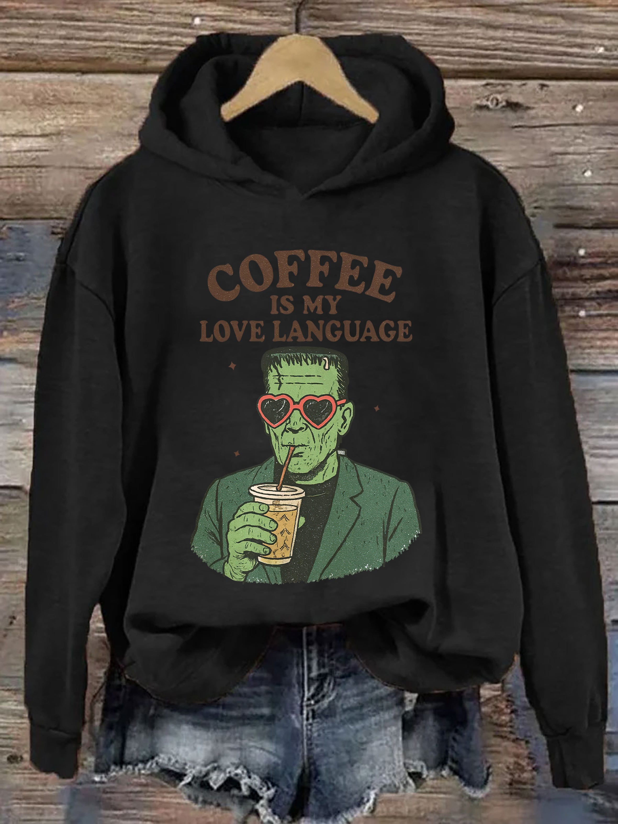 Coffee Is My Love Language Hoodie