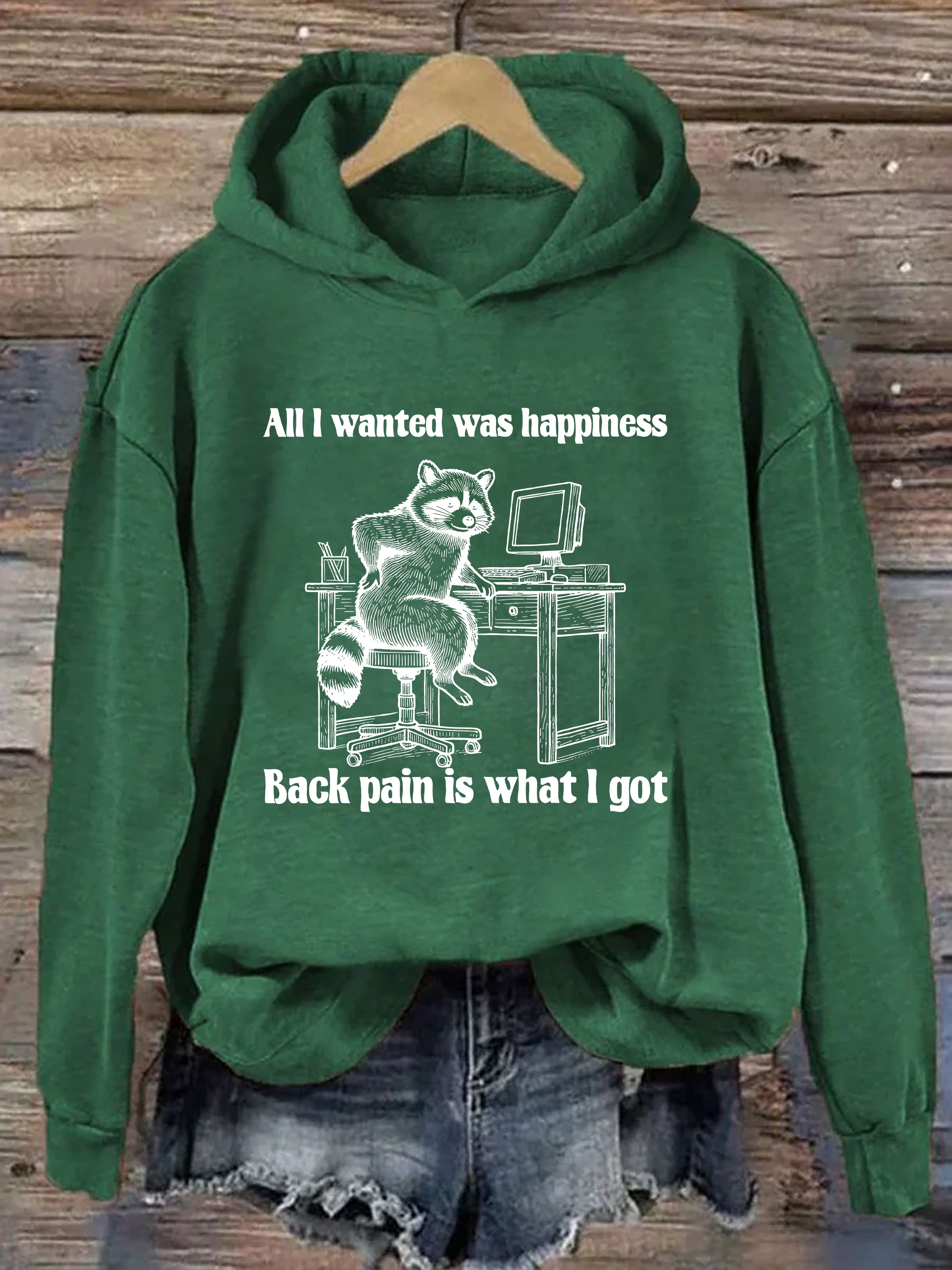 All L Wanted Was Happiness Hoodie