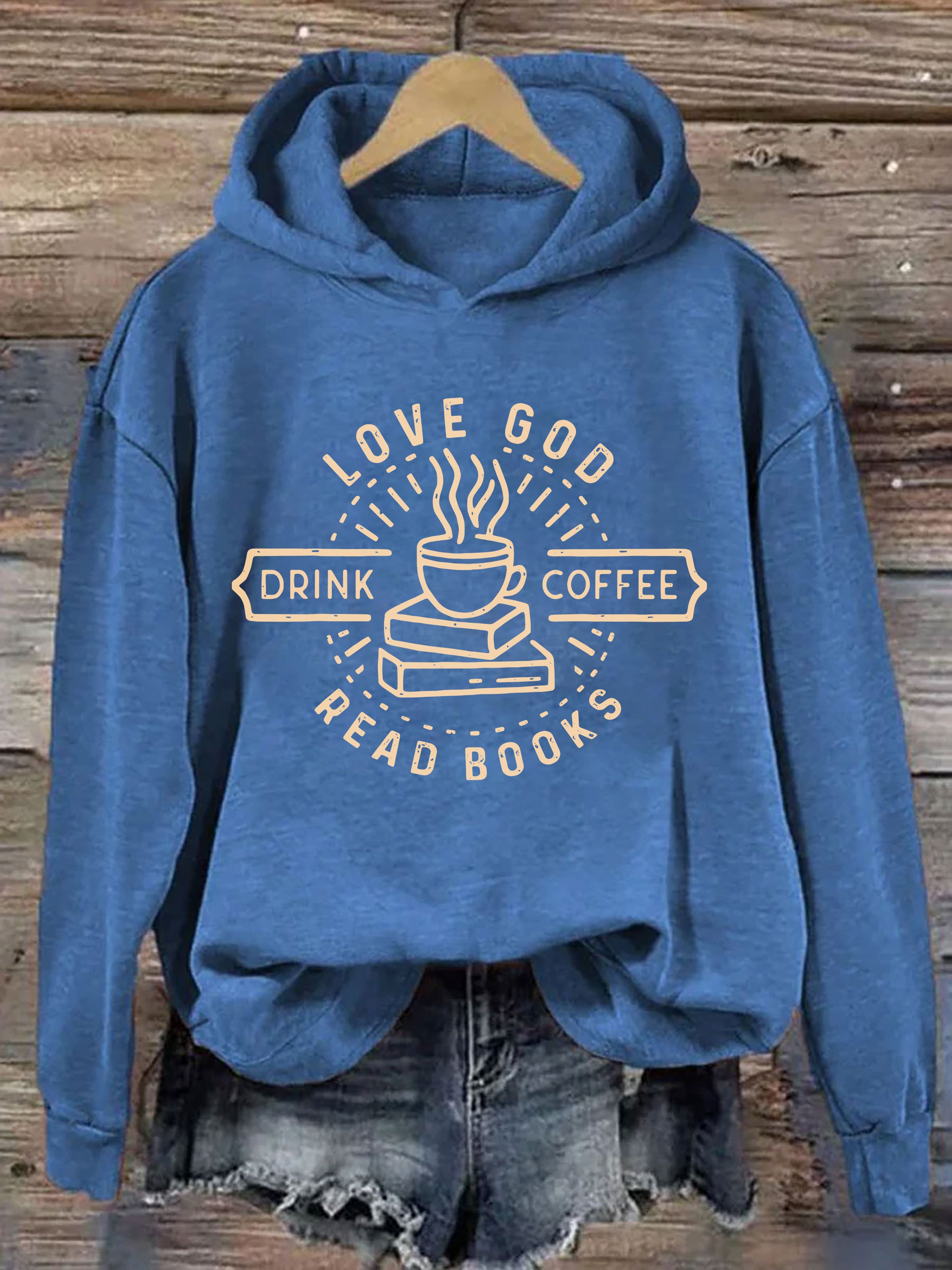 Love God Drink Coffee Read Books Hoodie