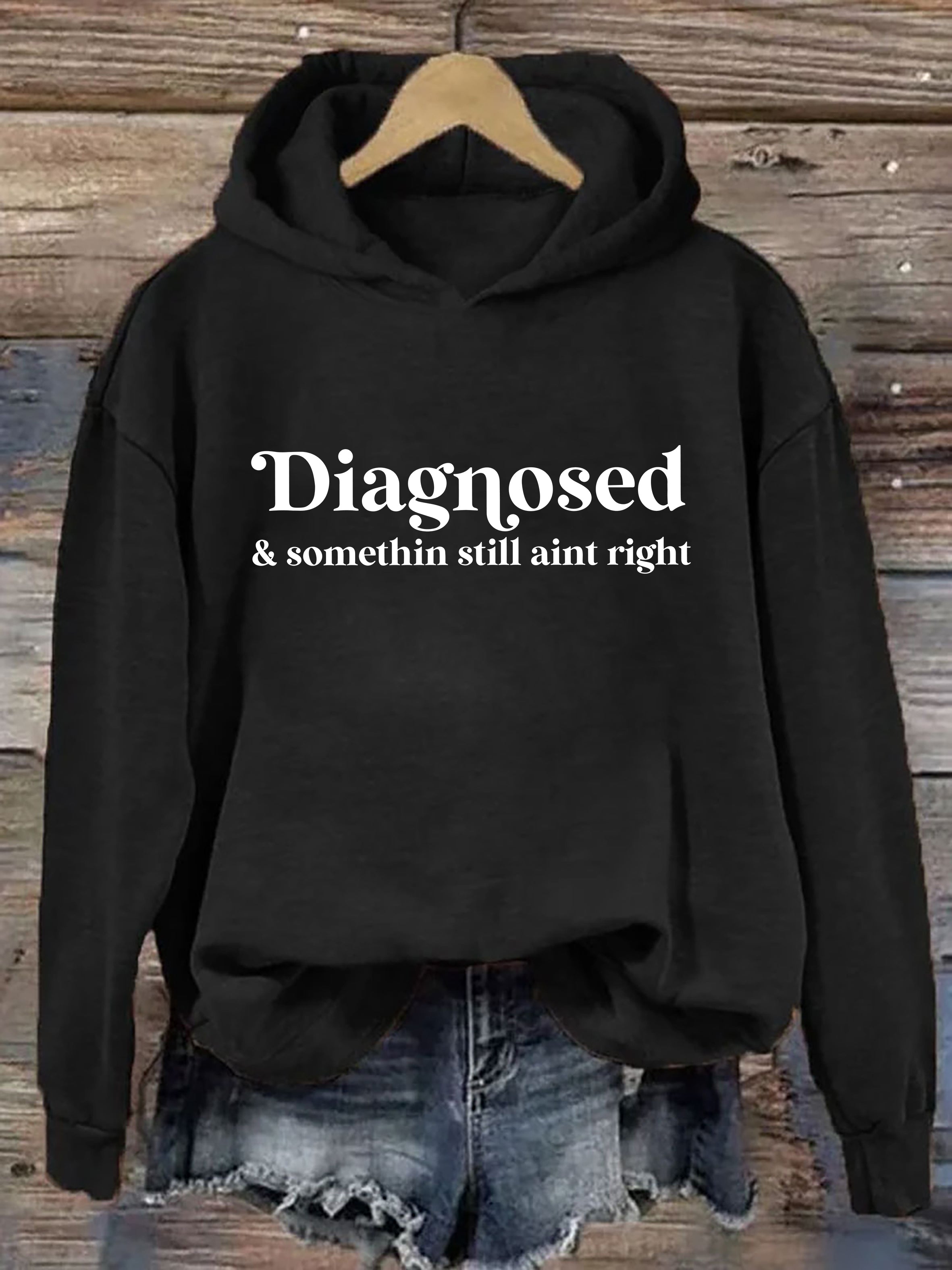 Medicated But Still Aint Right Hoodie