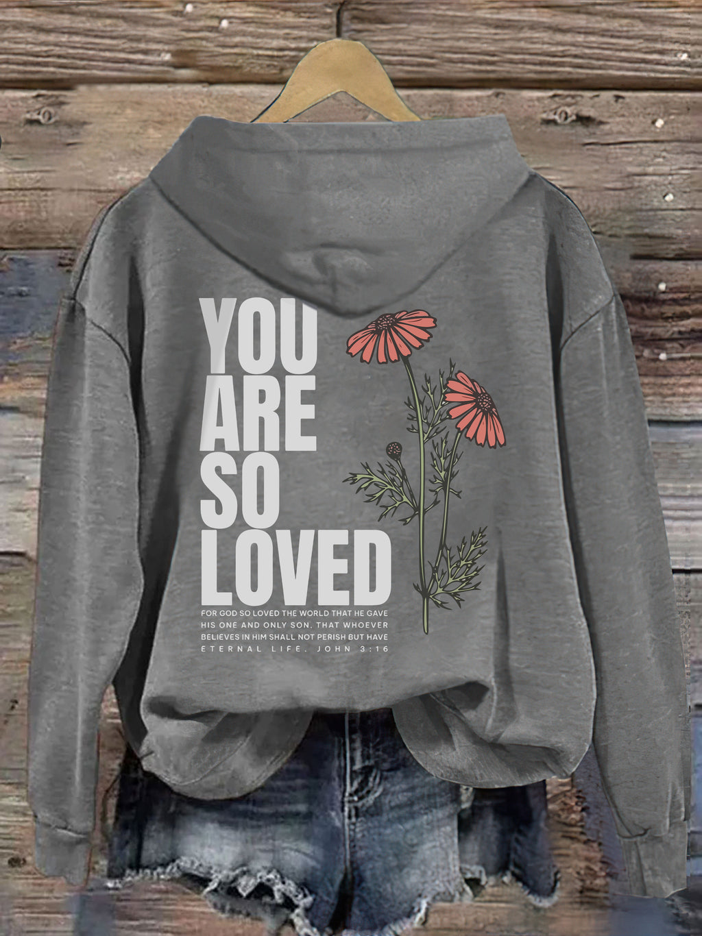 Jesus Loves You Hoodie