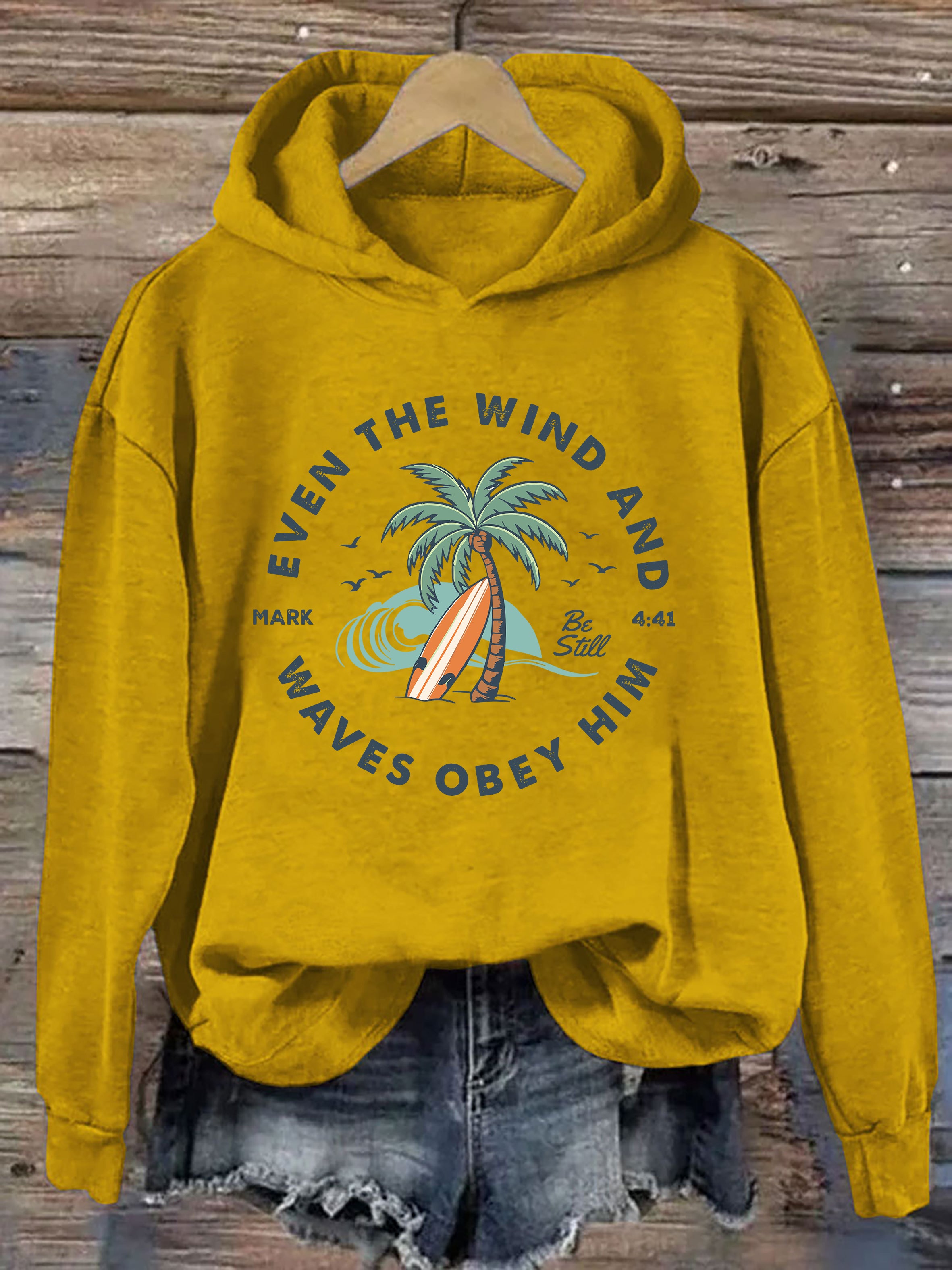 Even The Wind And Waves Obey Him Hoodie