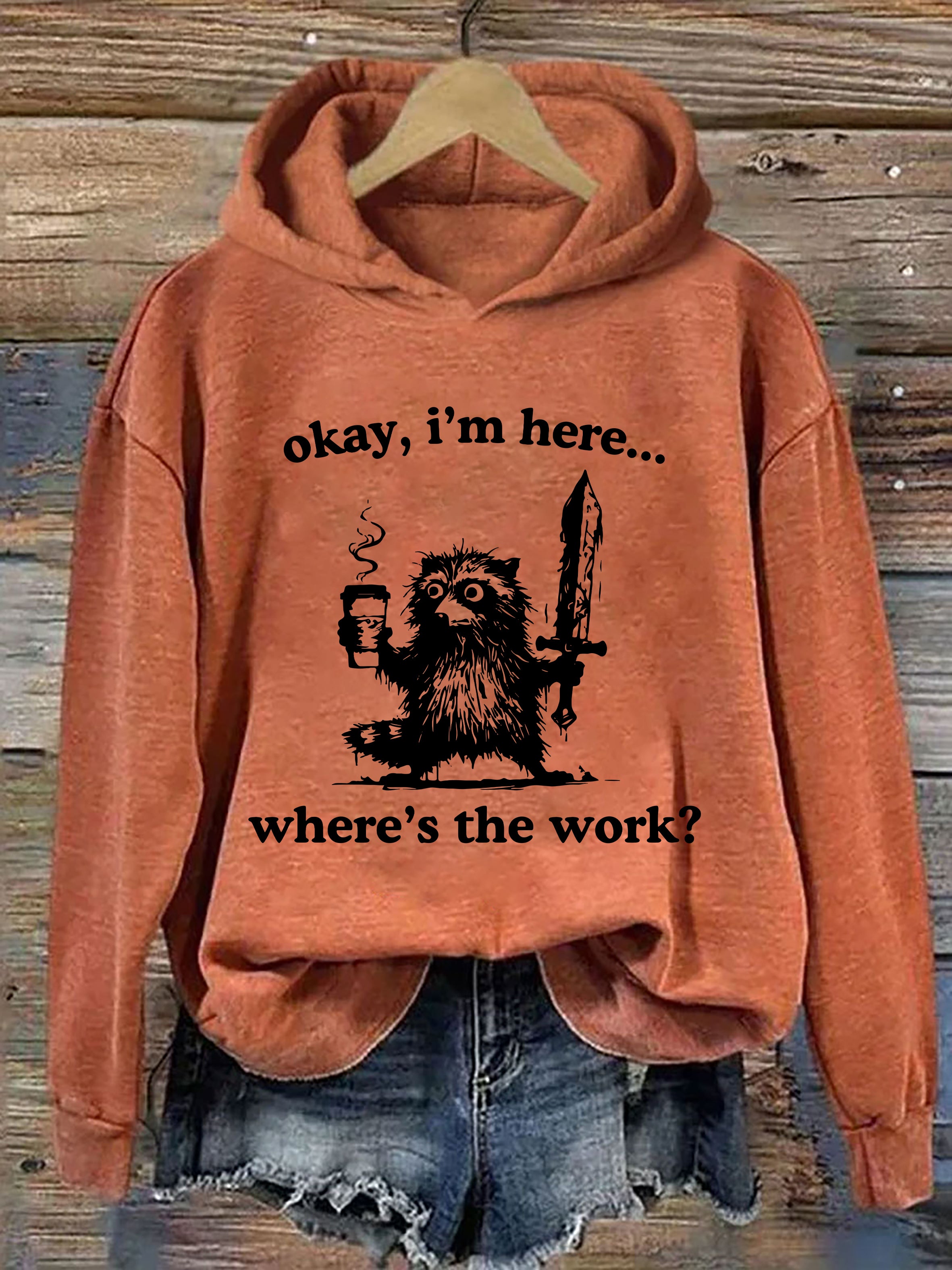 Where's The Work? Hoodie