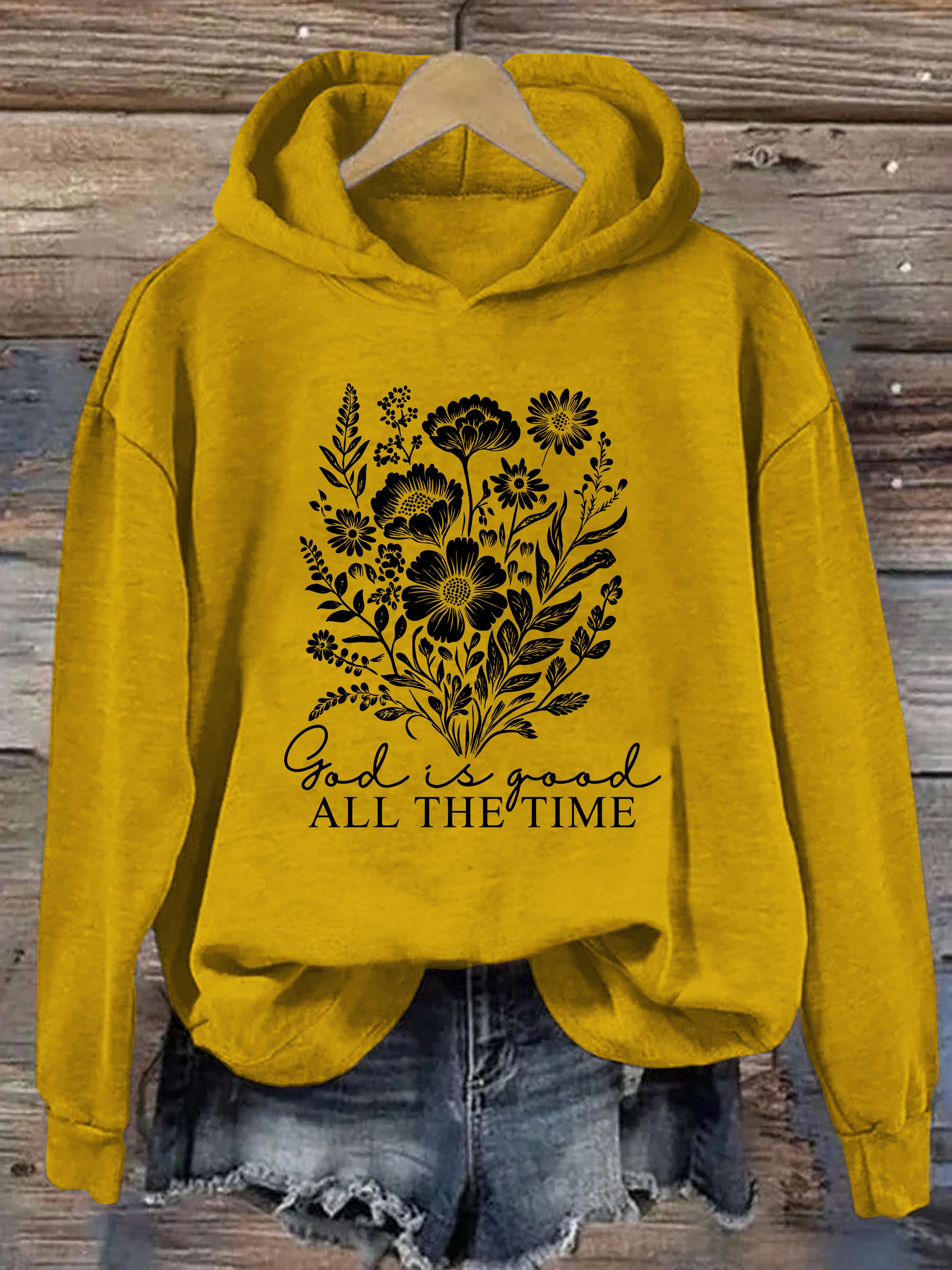 God Is Good All The Time Hoodie