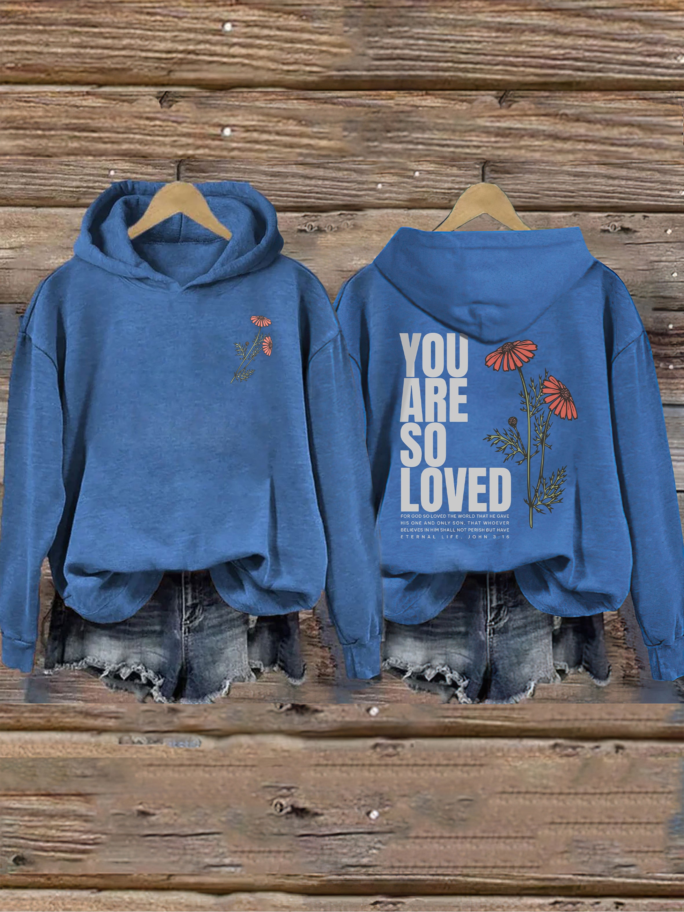 Jesus Loves You Hoodie