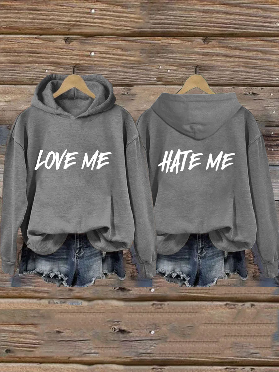 Love Me Hate Me Hoodie