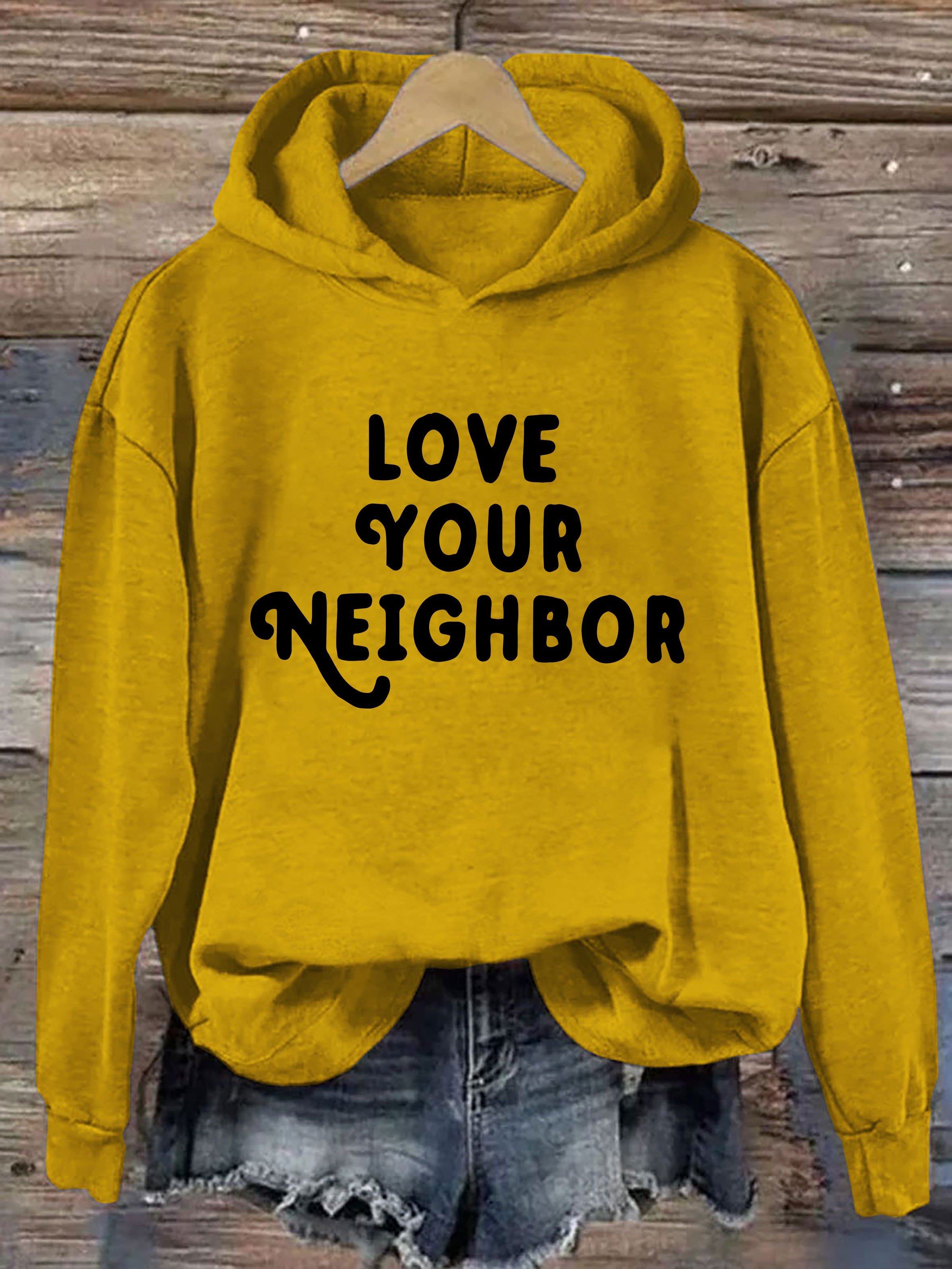 Love Your Neighbor Hoodie