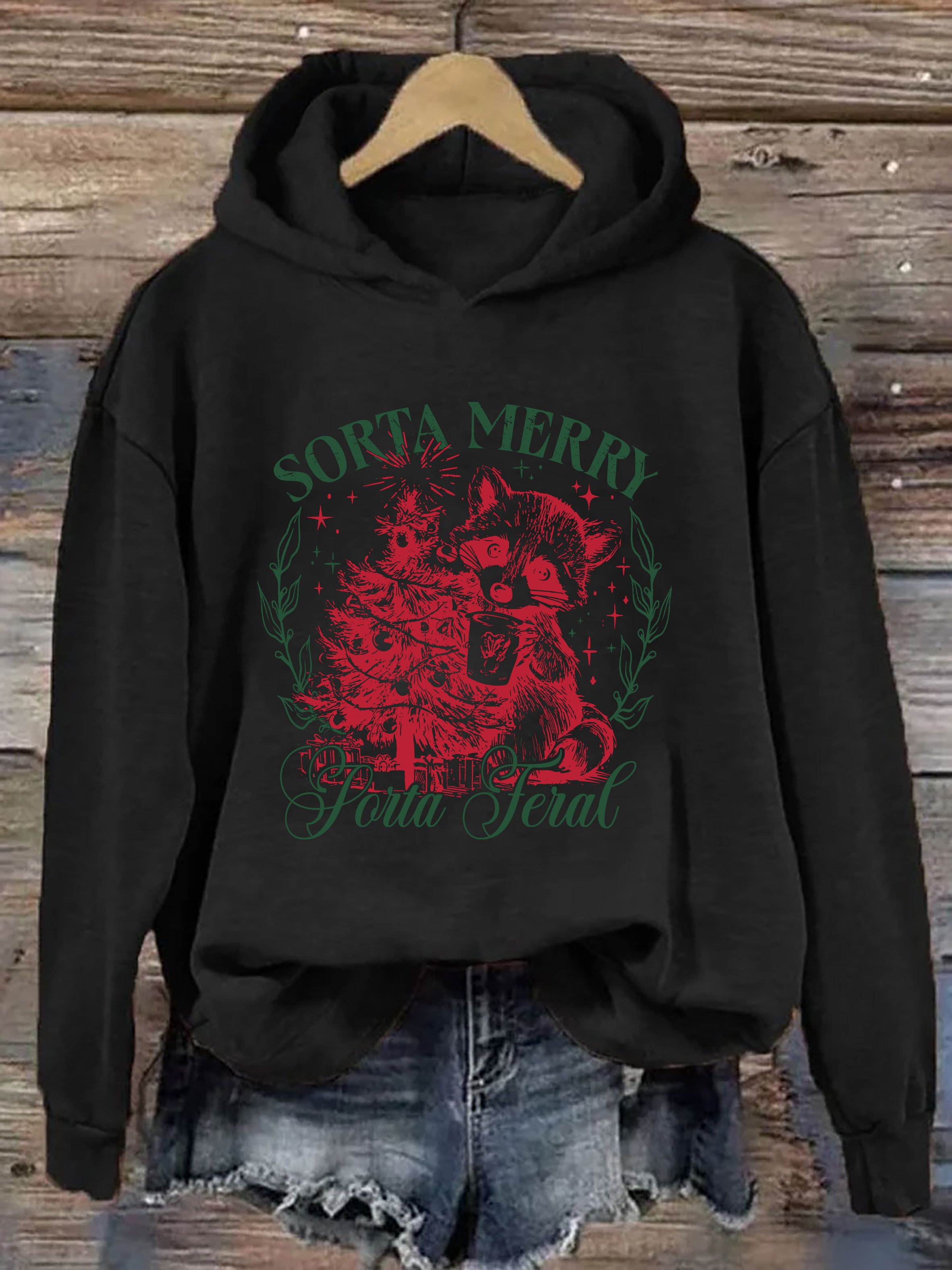 Sorta Merry Sorta Feral Hoodie