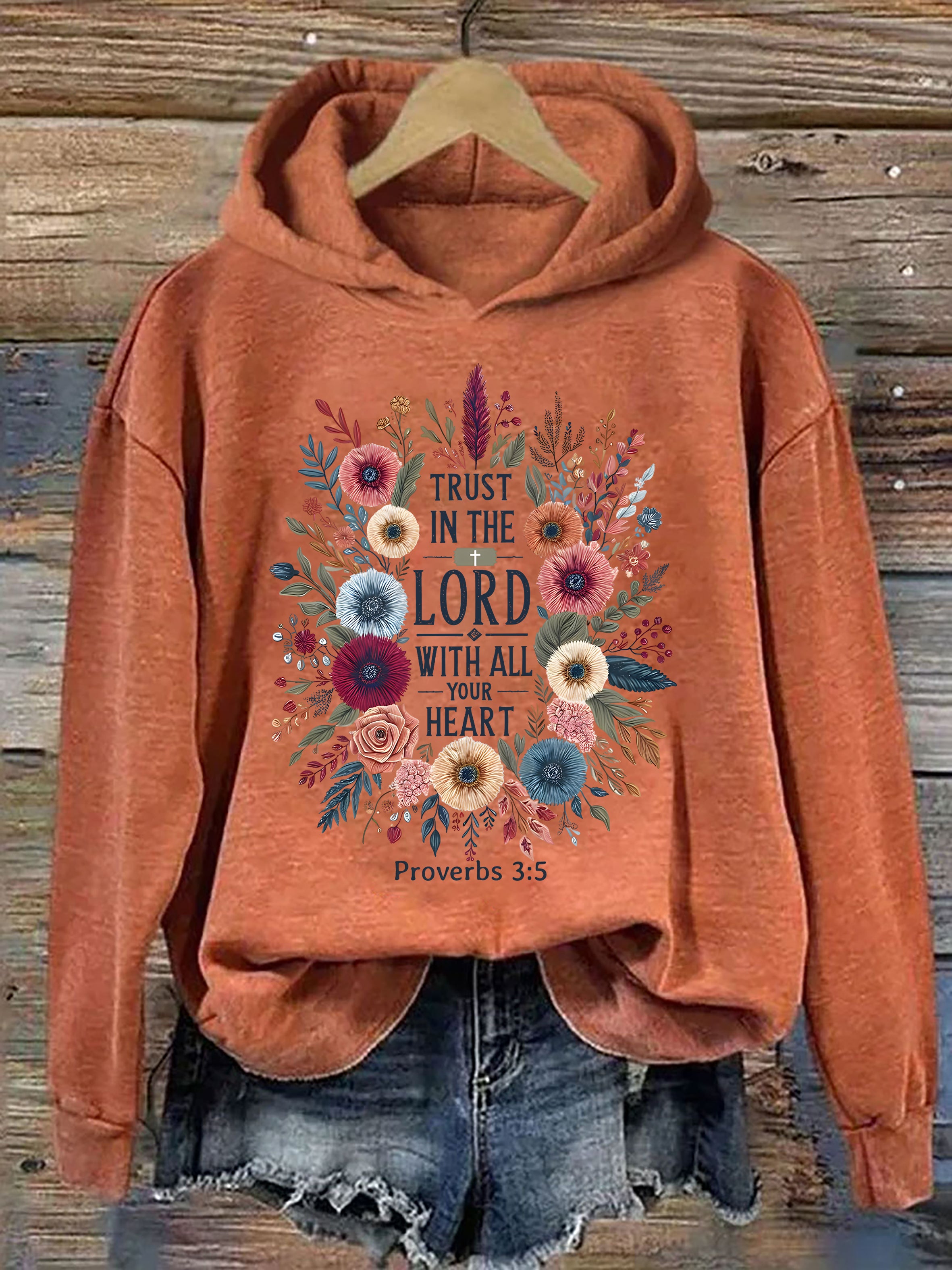 Trust In The Lord With All Your Heart Hoodie