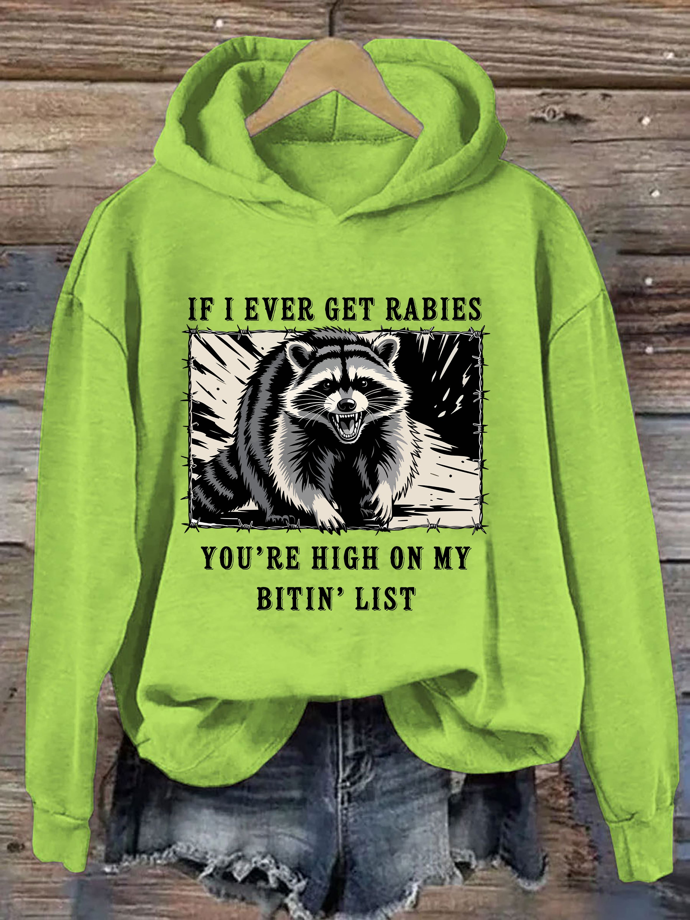 Raccoon Rabies Warning Hoodie